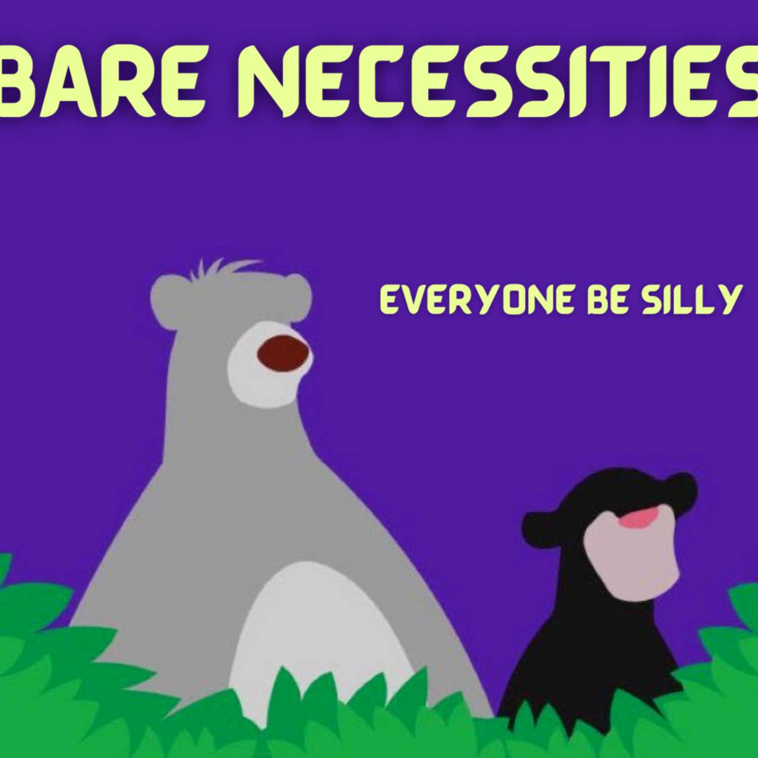 Bare Necessities
