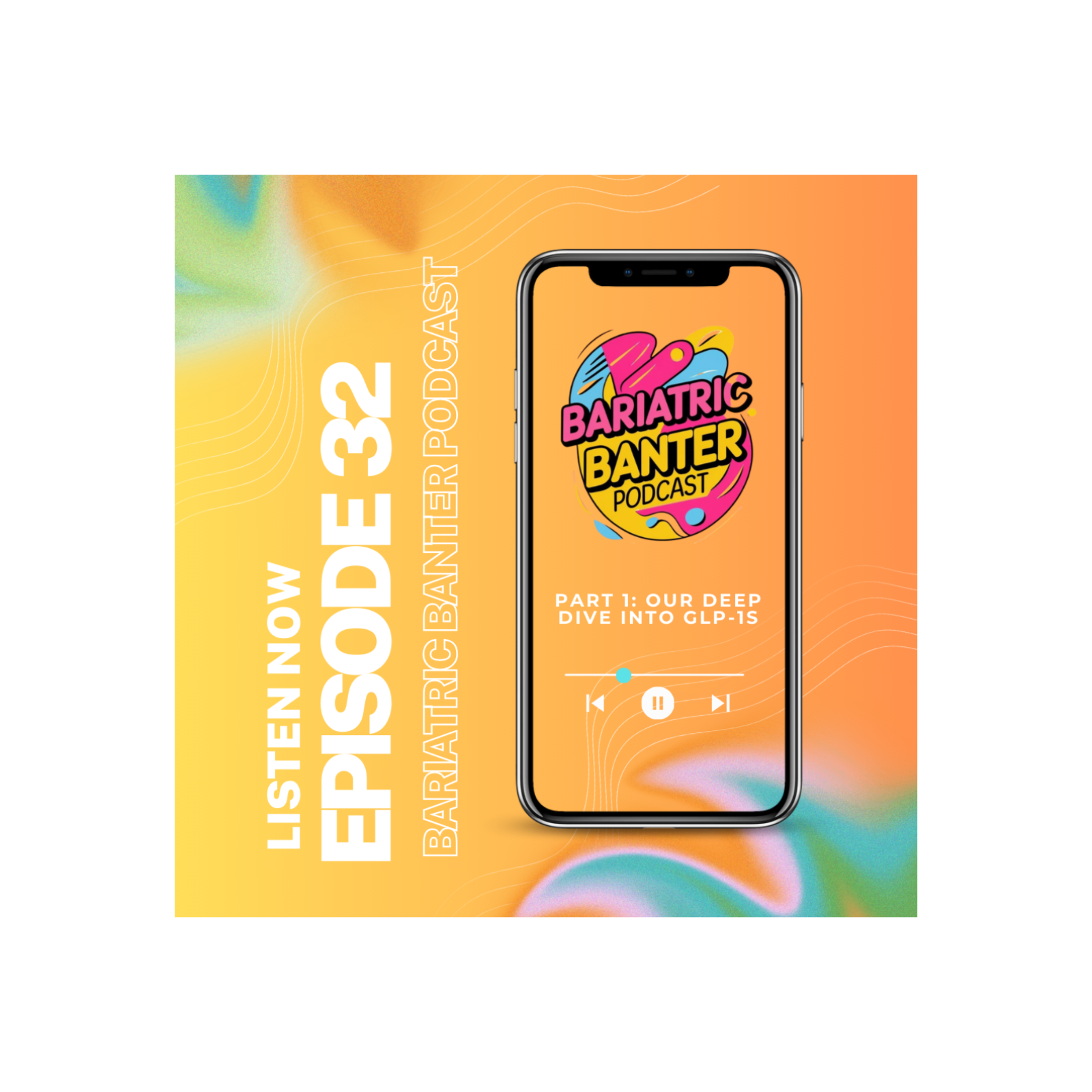 Episode 32: Our Deep Dive into GLP-1s (Part One)