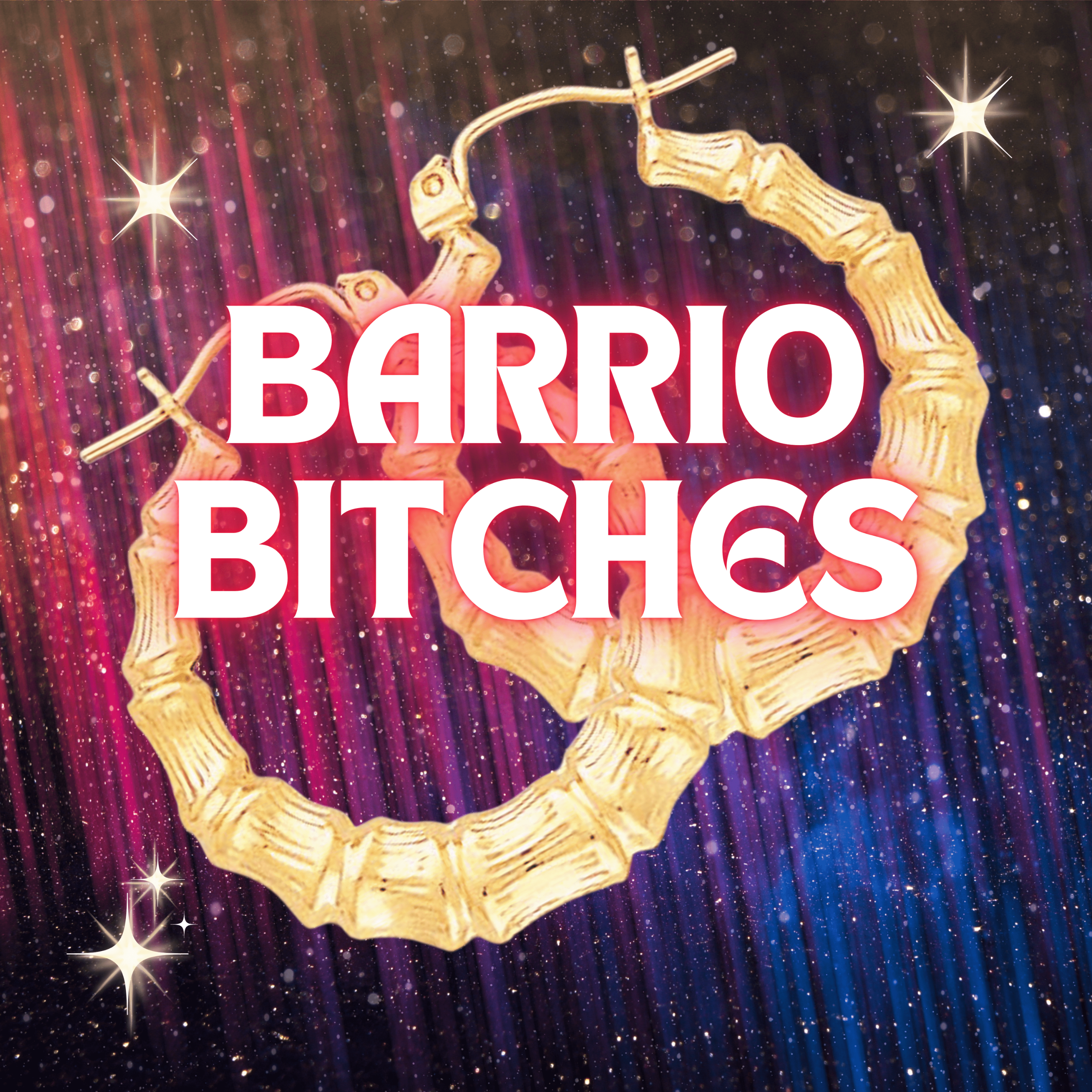 Barrio Bitches