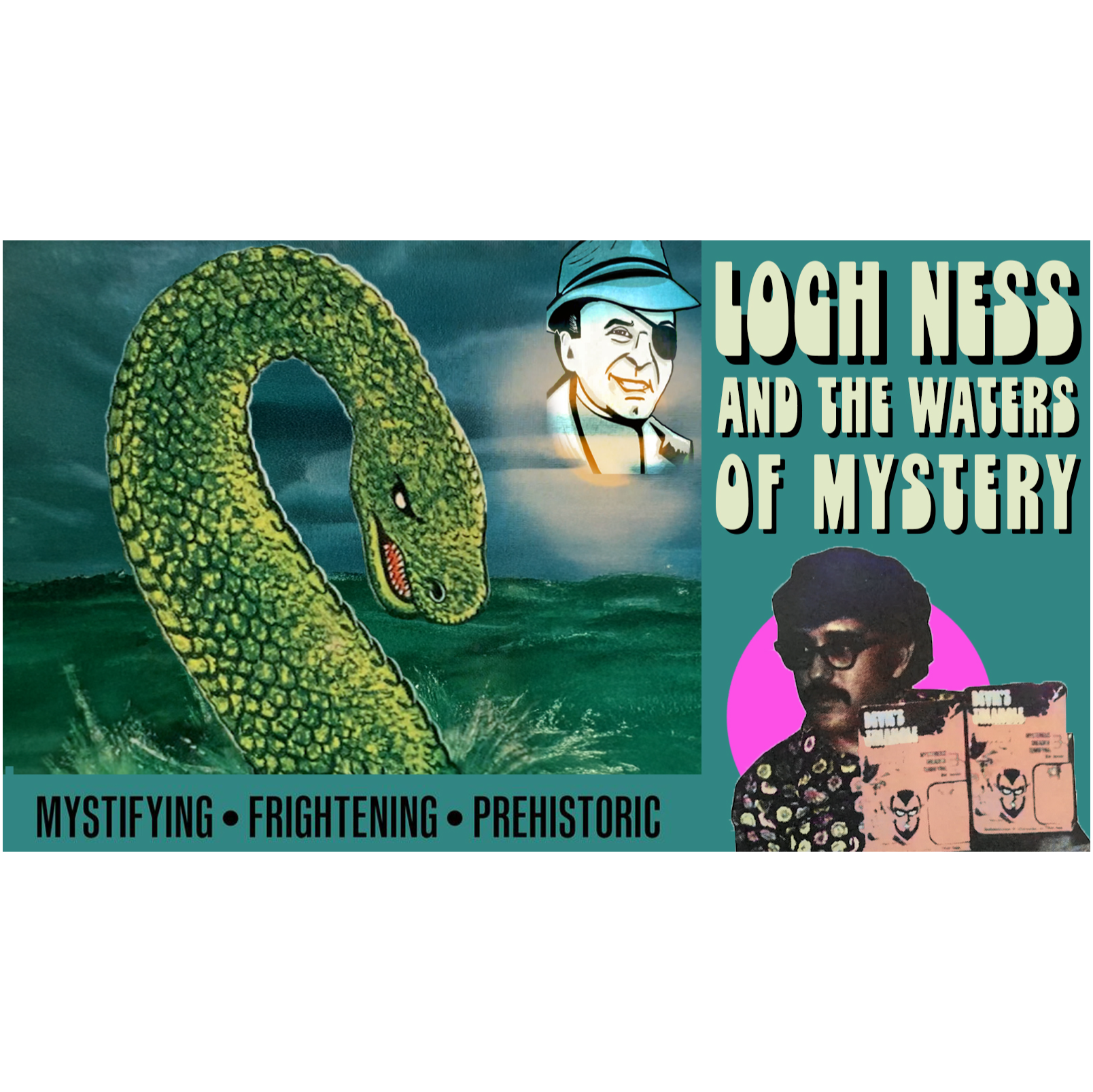 Loch Ness and the Waters of Mystery - Raymond Castile's Basement of Horror episode artwork