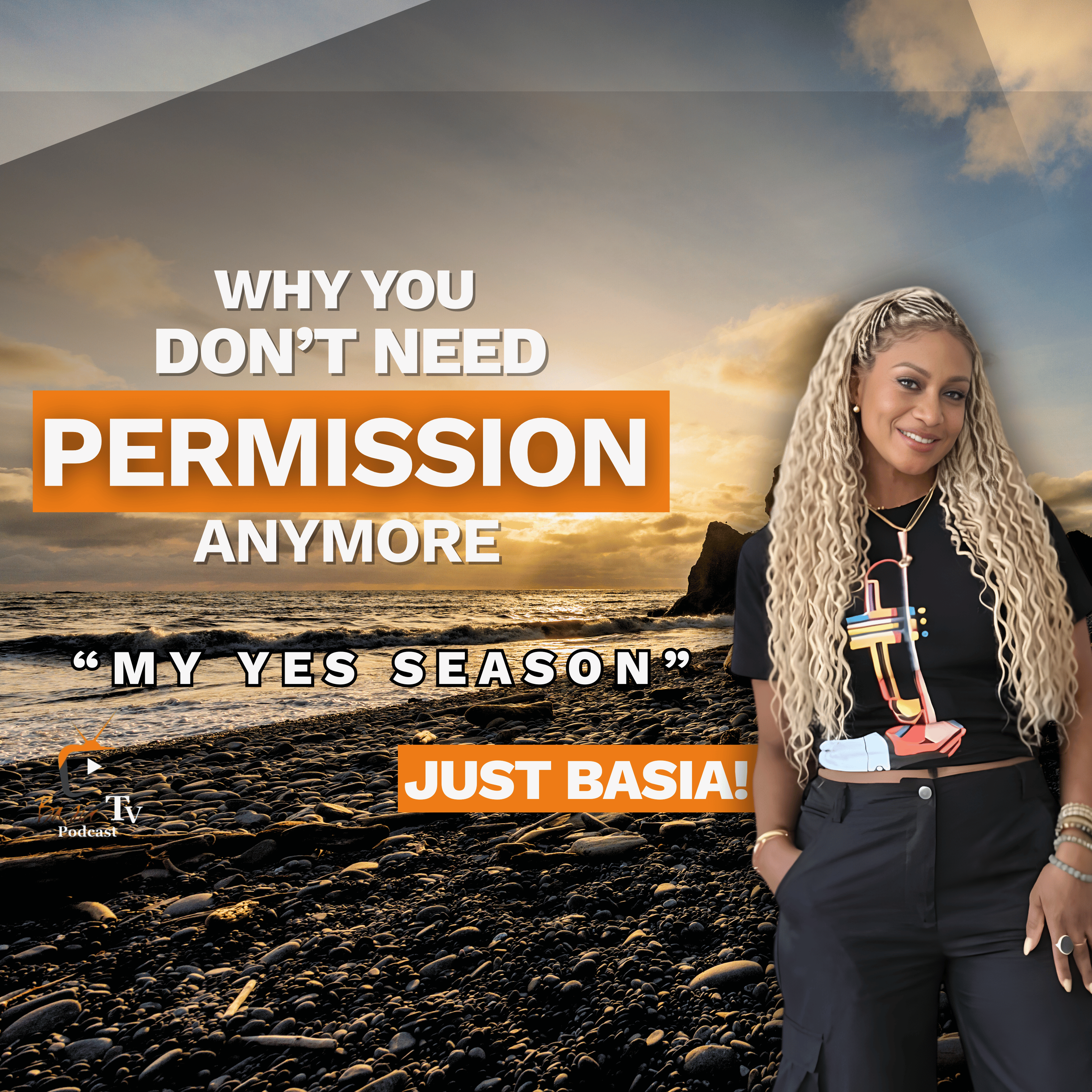 Why You Don't Need Permission Anymore! Just Basia 🎙️ episode artwork