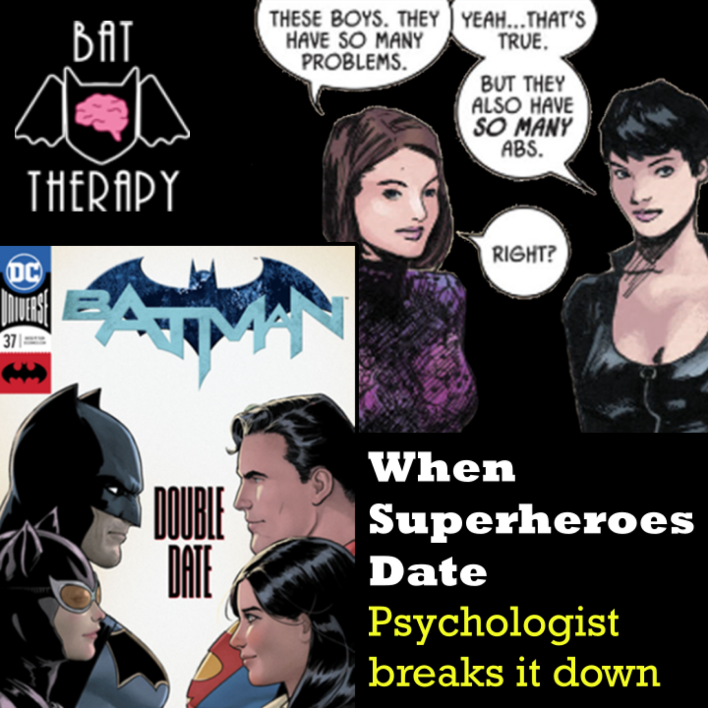 Bat Therapy: Mental Health through the Lens of Comics and Film