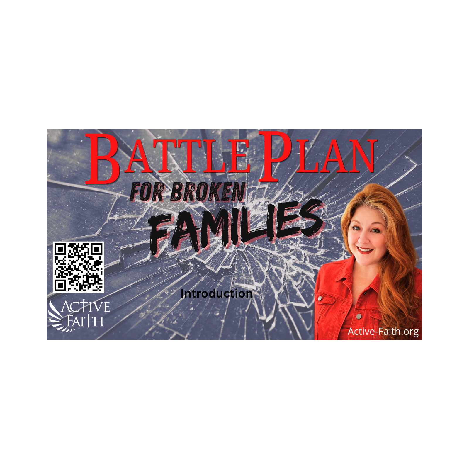 BattlePlan for Broken Families - Intro to Special Edition