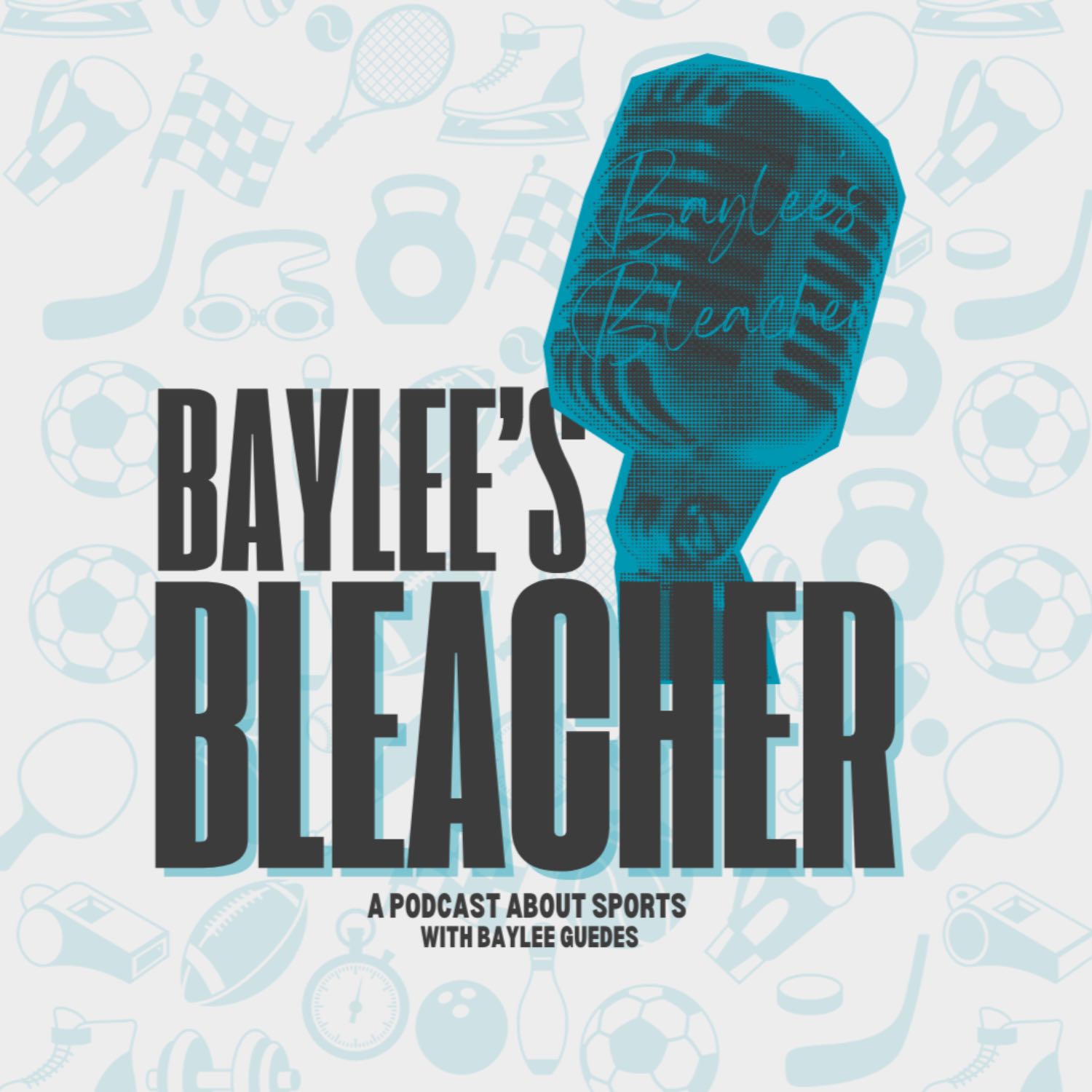 Baylee’s Bleacher