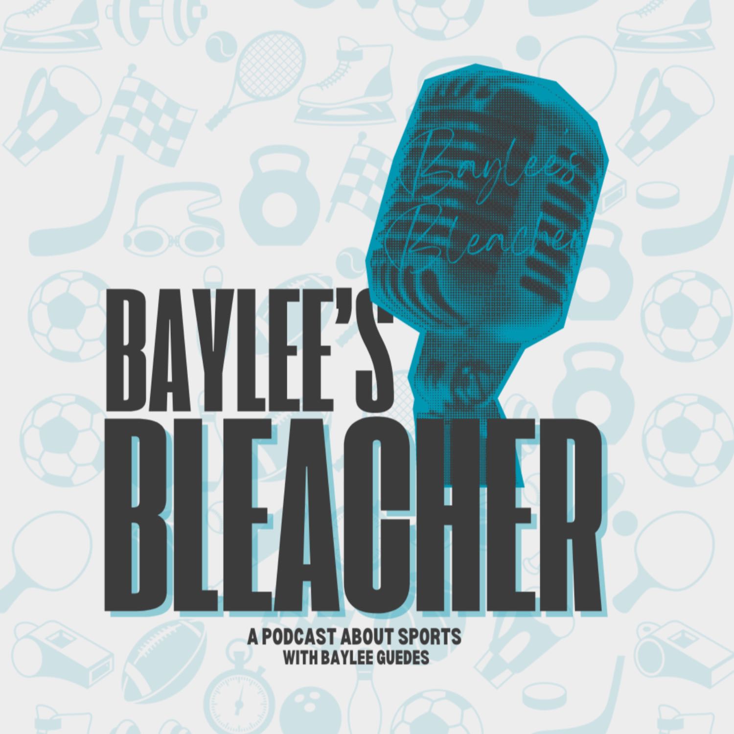 Baylee’s Bleacher