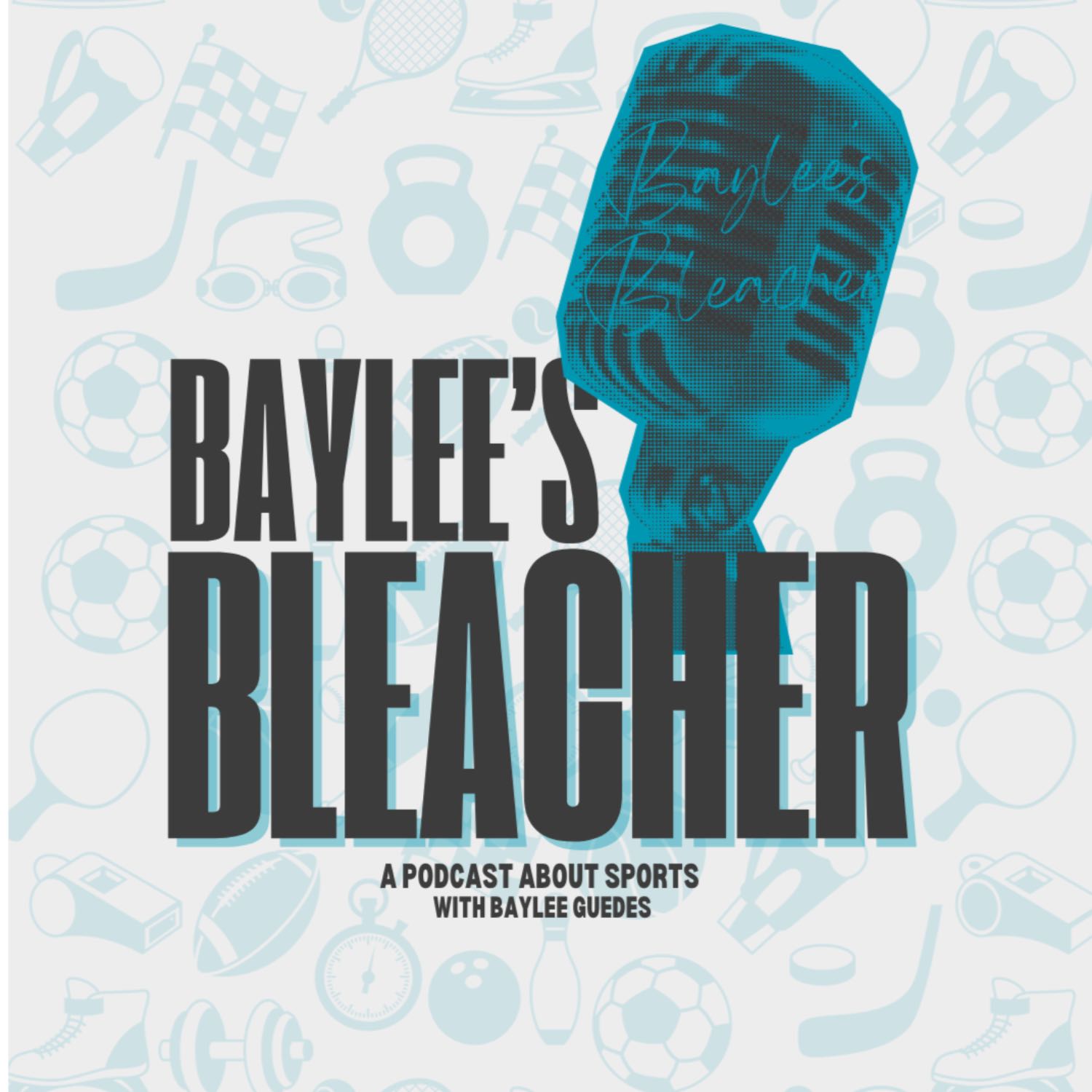 Baylee’s Bleacher