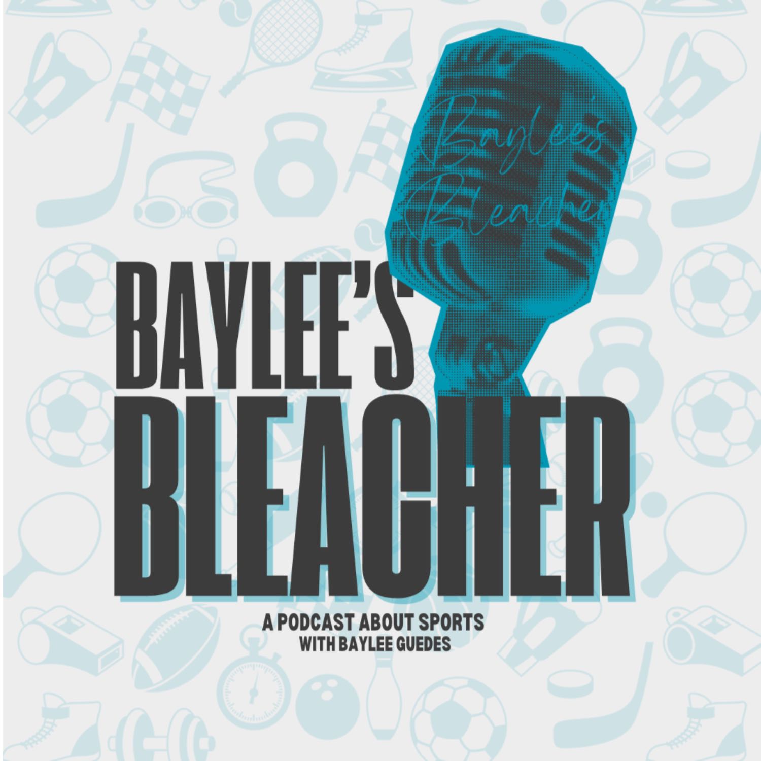 Baylee’s Bleacher