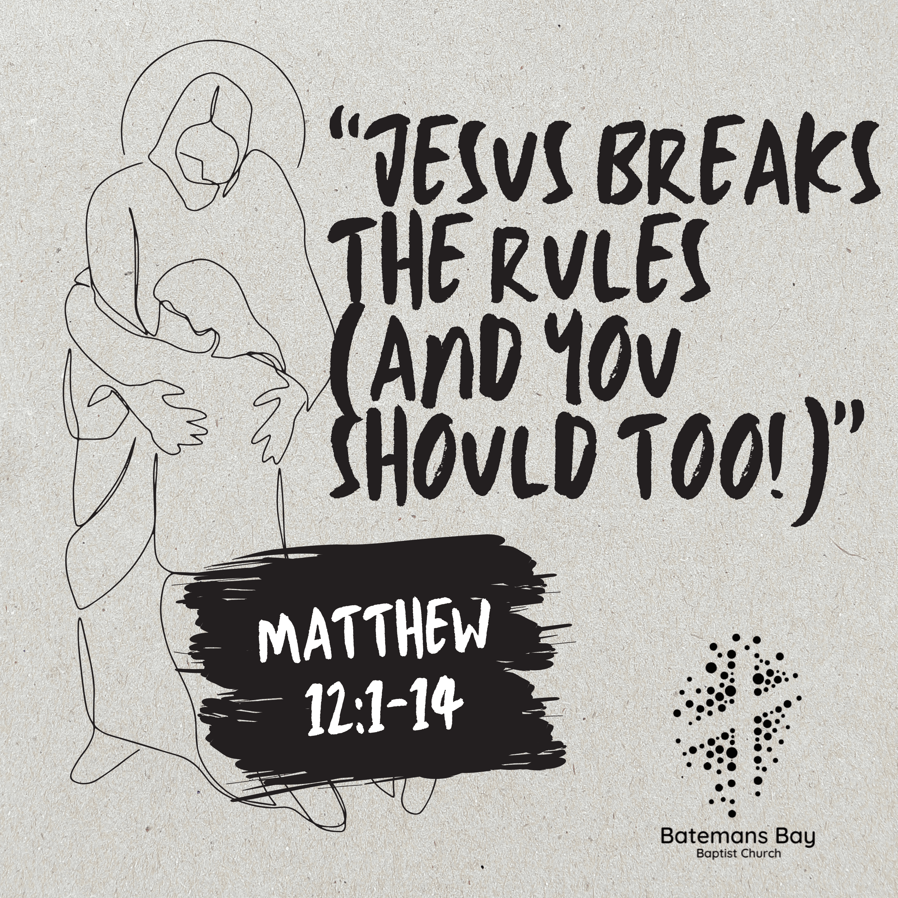 Jesus Breaks the Rules (and you should too!) episode artwork