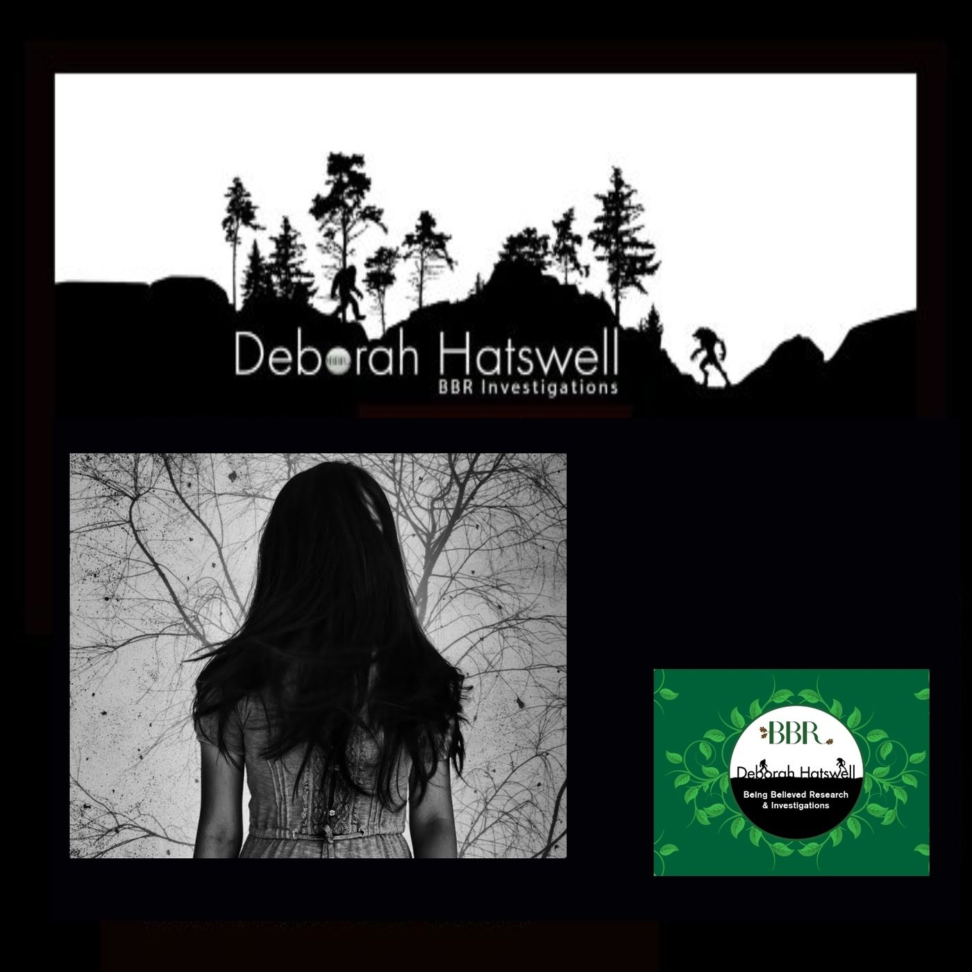 Deborah Hatswell. BBR Investigations. Cryptid Creatures, Mystery and Unexplained Events