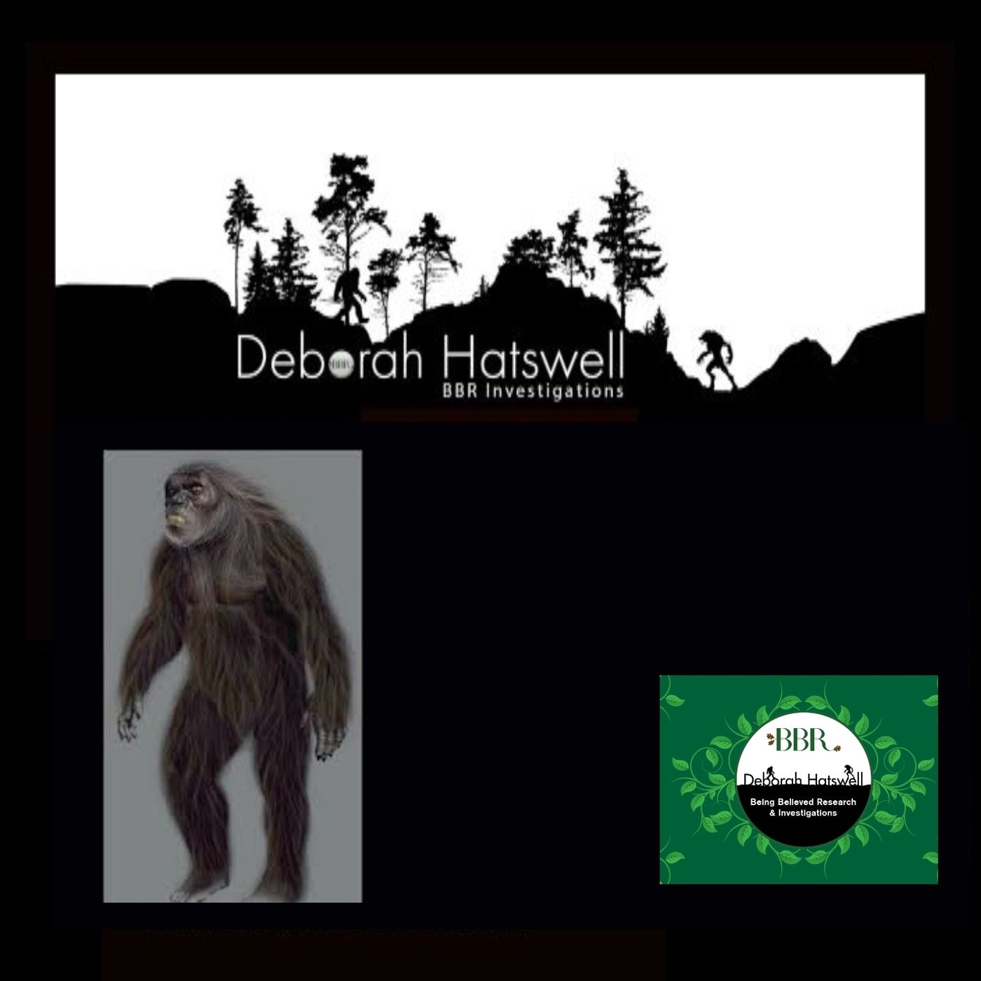 Deborah Hatswell. BBR Investigations. Cryptid Creatures, Mystery and Unexplained Events