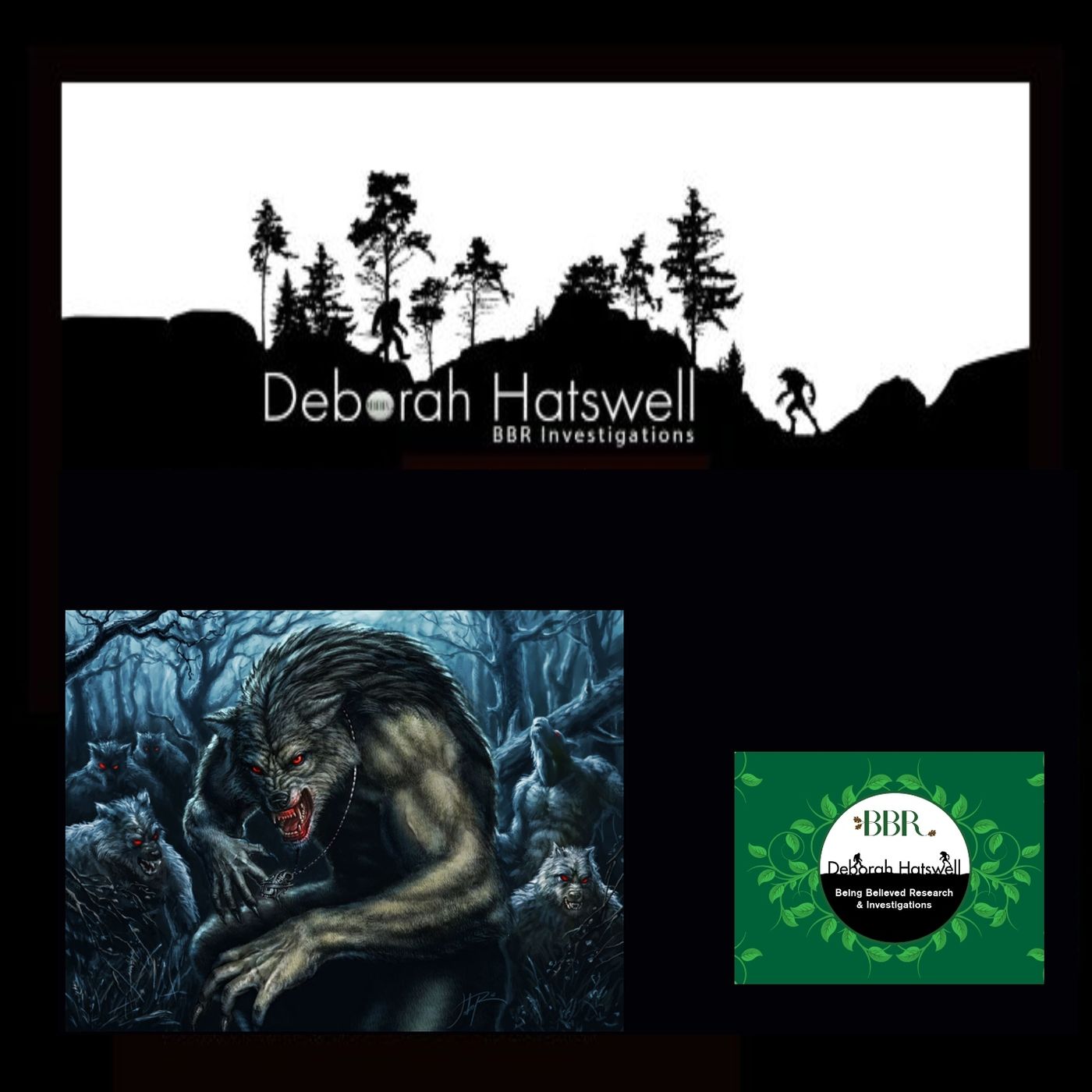 Deborah Hatswell. BBR Investigations. Cryptid Creatures, Mystery and Unexplained Events