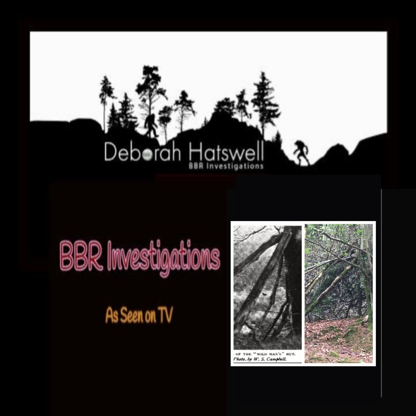 Deborah Hatswell. BBR Investigations. Cryptid Creatures, Mystery and Unexplained Events