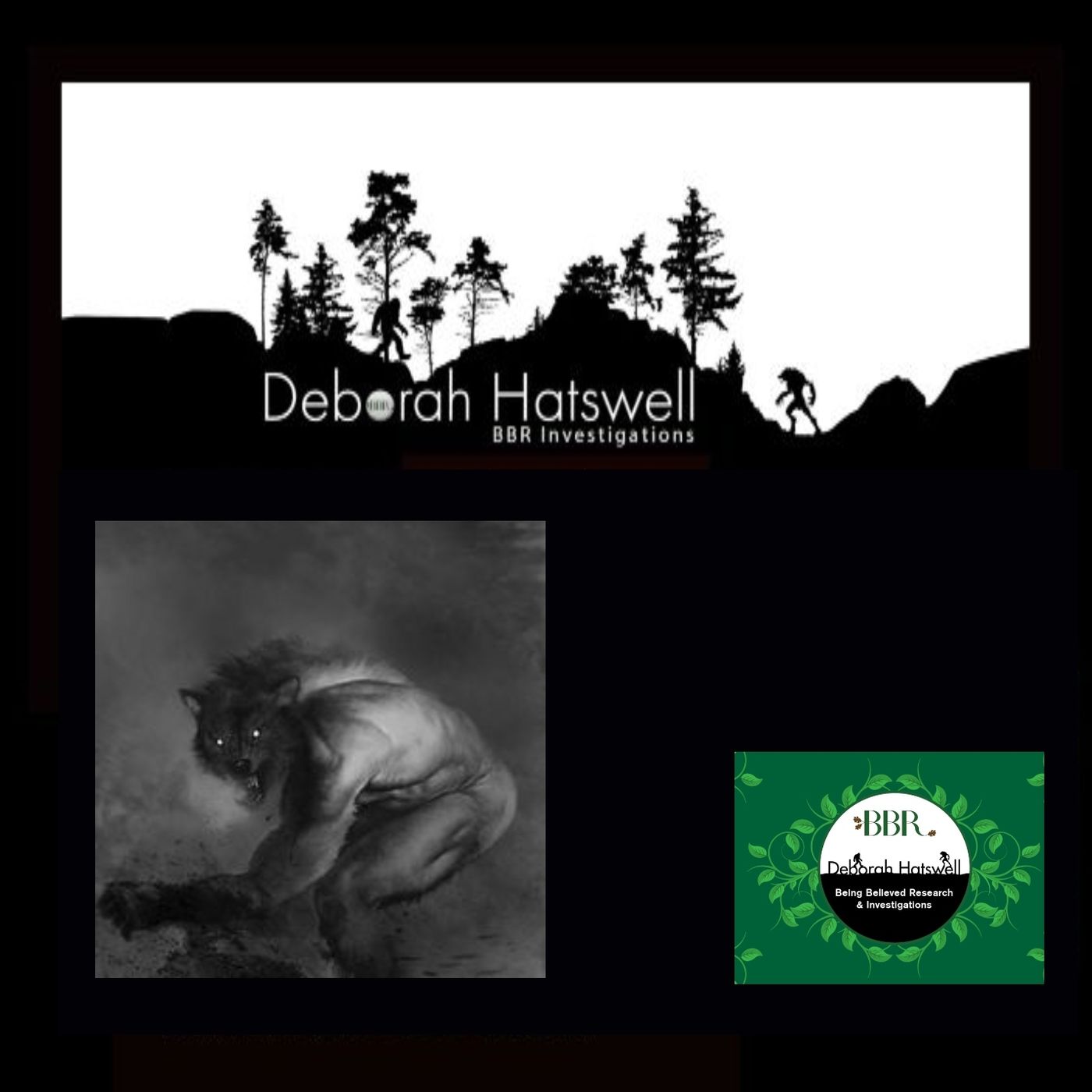 Deborah Hatswell. BBR Investigations. Cryptid Creatures, Mystery and Unexplained Events