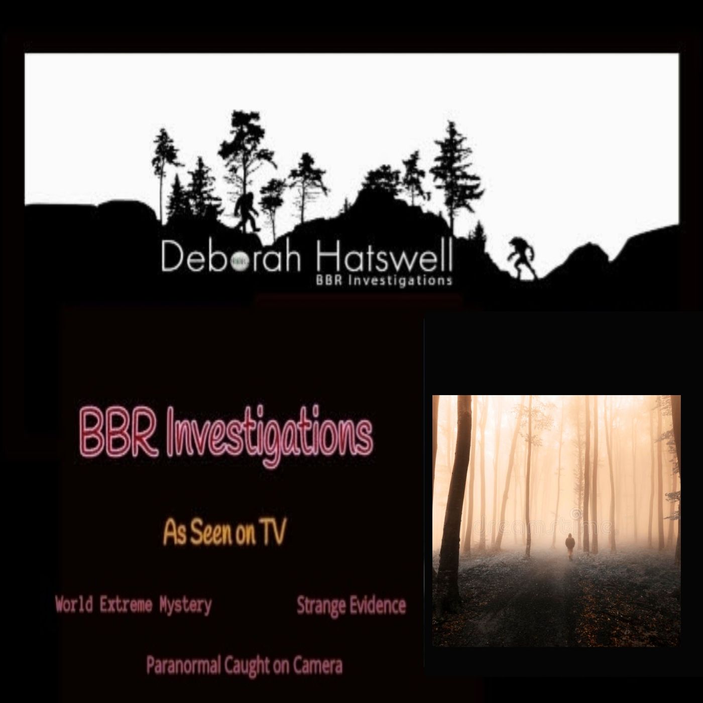Deborah Hatswell. BBR Investigations. Cryptid Creatures, Mystery and Unexplained Events