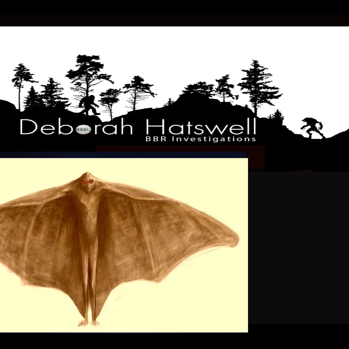 Deborah Hatswell. BBR Investigations. Cryptid Creatures, Mystery and Unexplained Events