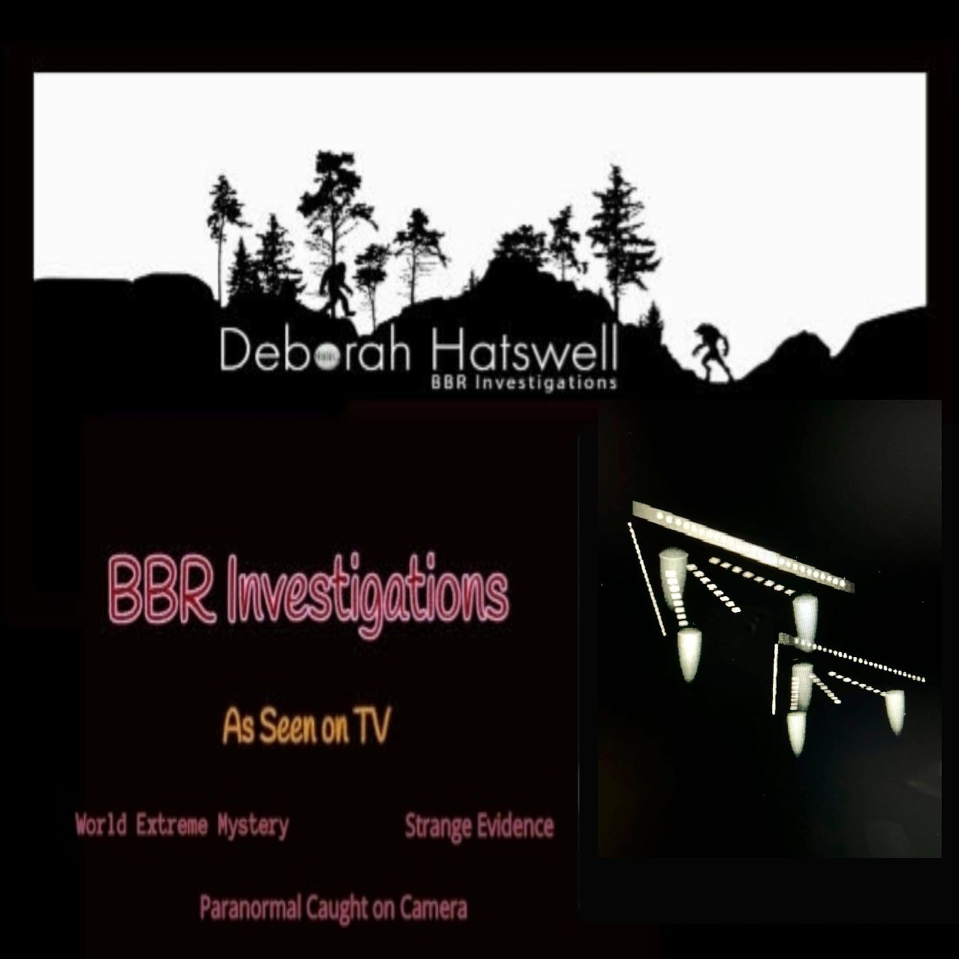 Deborah Hatswell. BBR Investigations. Cryptid Creatures, Mystery and Unexplained Events