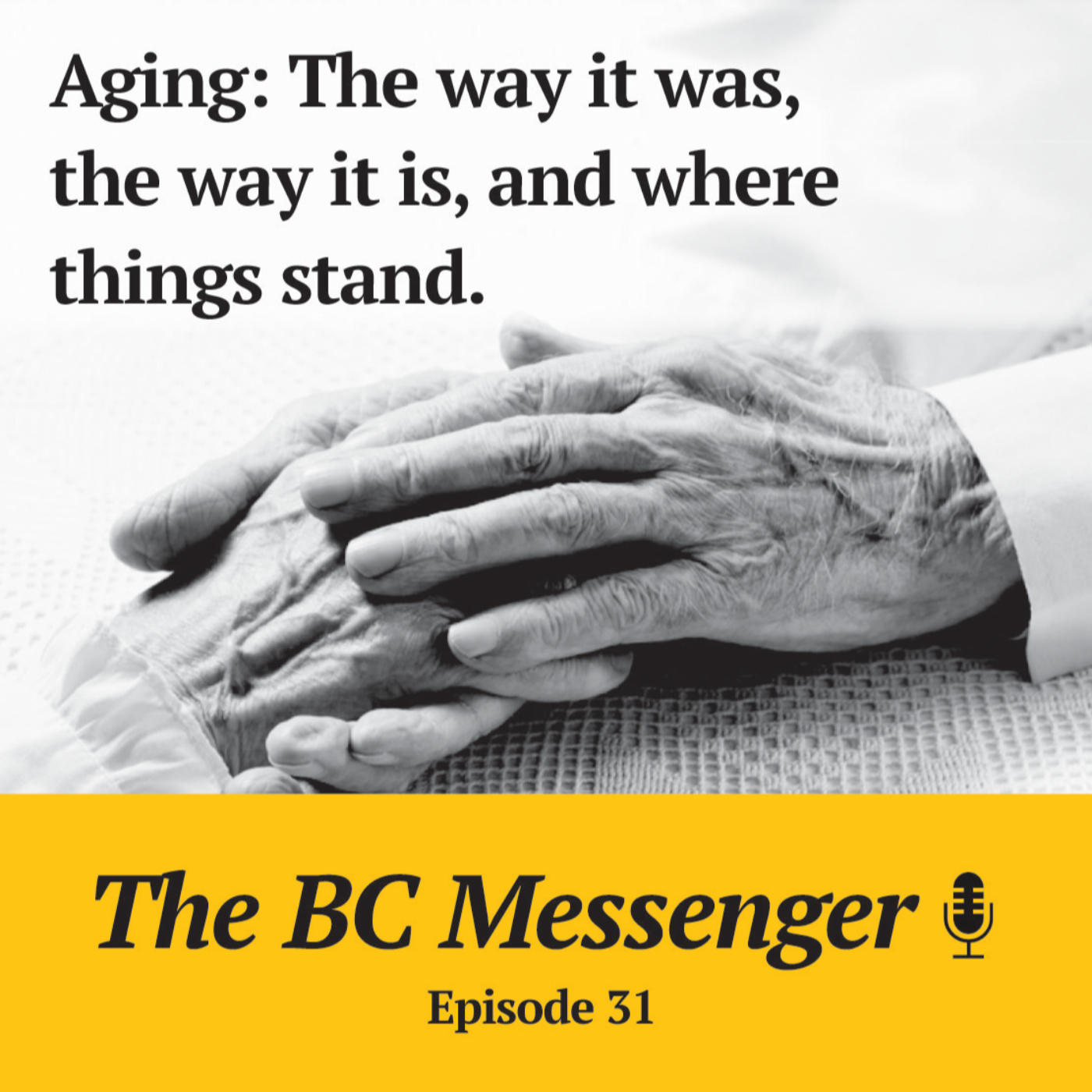 Aging: The way it was, the way it is, and where things stand.