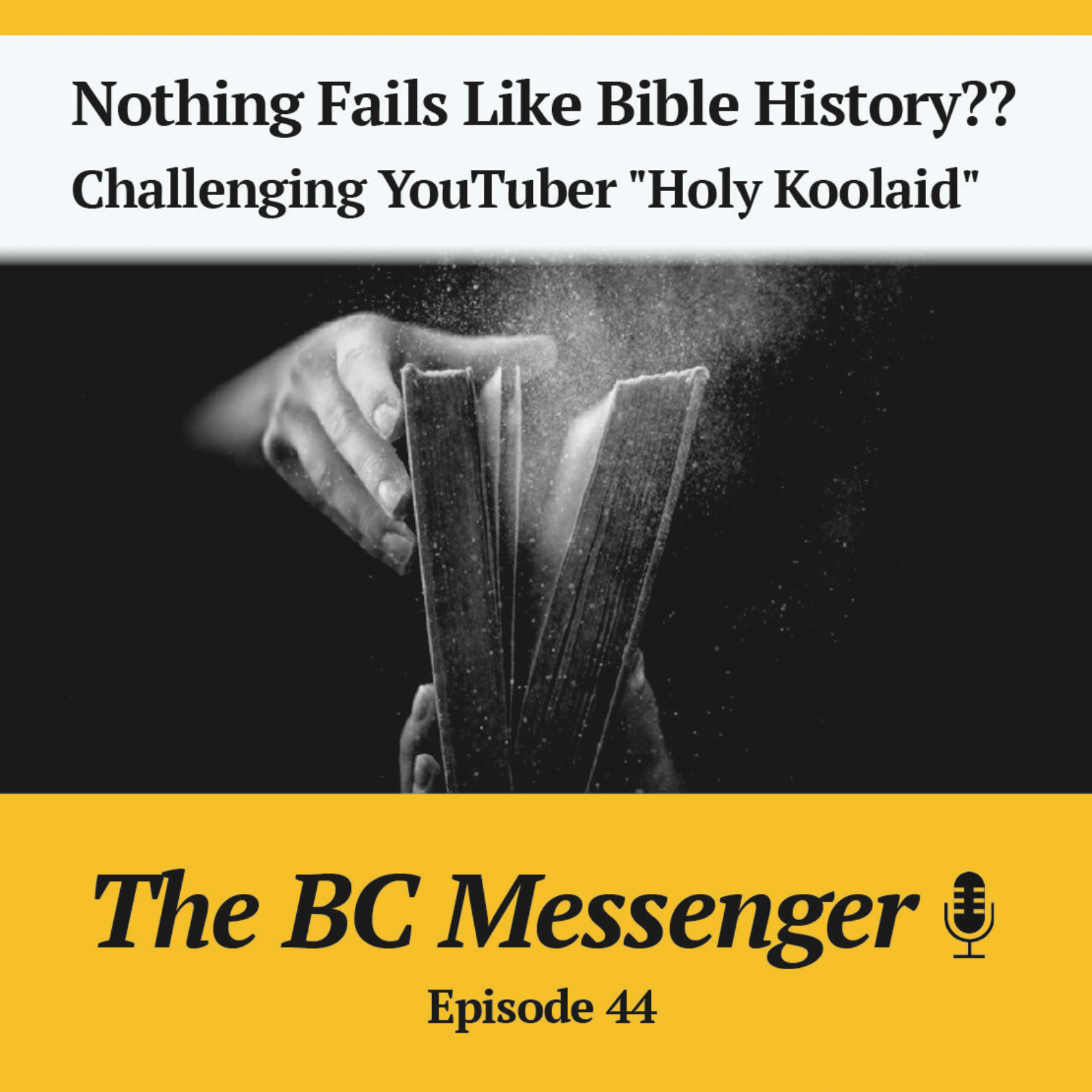 Nothing Fails Like Bible History?? Challenging YouTuber "Holy Koolaid" Nothing Fails Like Bible History?? Challenging YouTuber "Holy Koolaid"