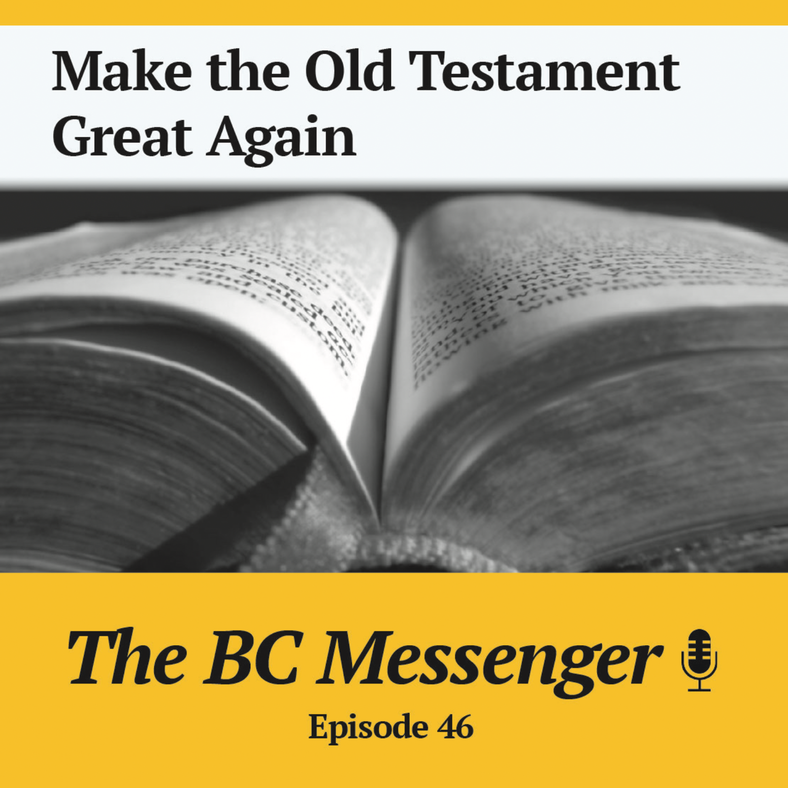 Make the Old Testament Great Again