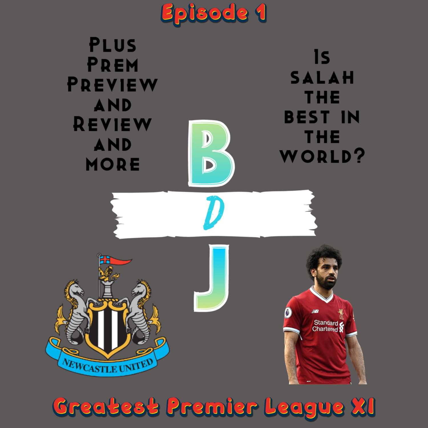Ep 1: Greatest Premier League XI