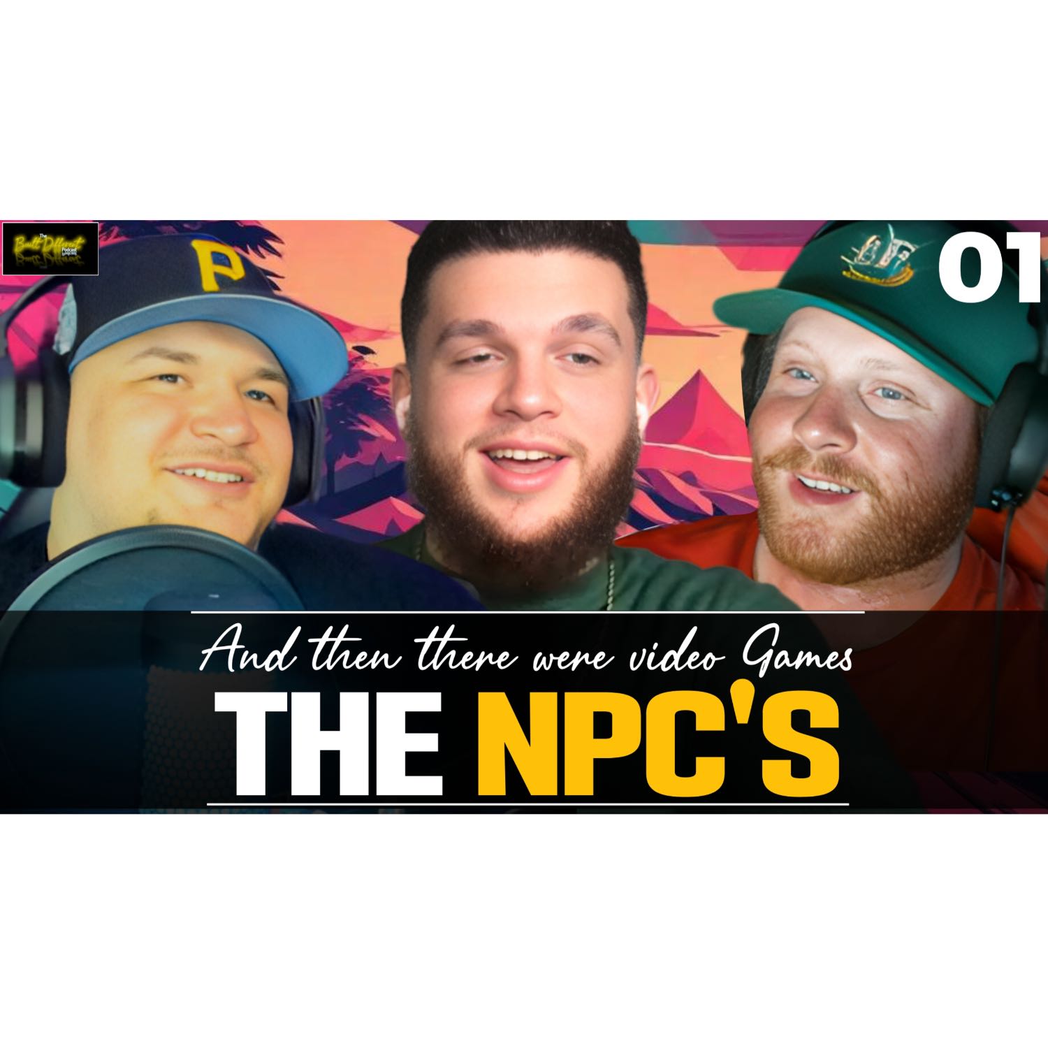 BDP: "And then there were video games" The NPC's - Episode 1 episode artwork