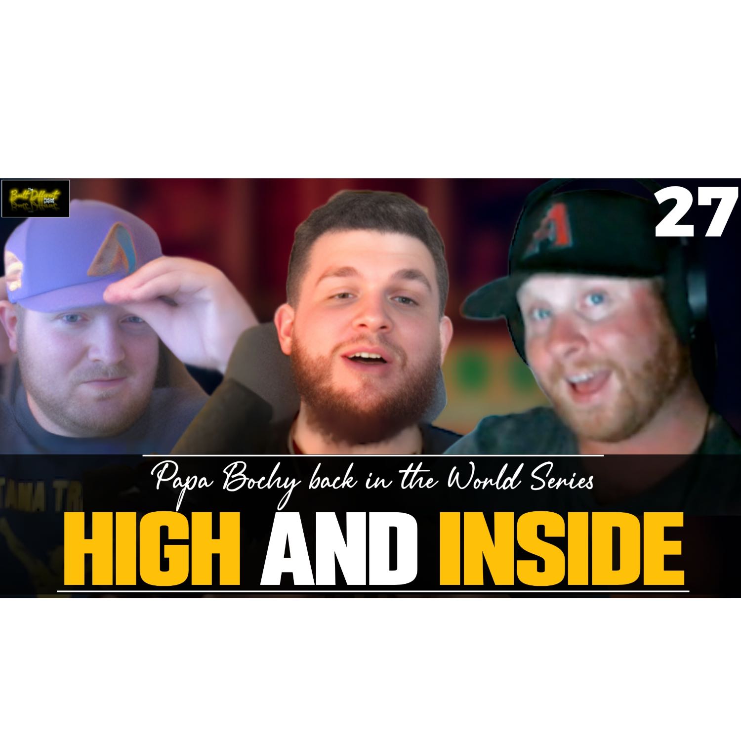 BDP: "Papa Bochy back in the World Series" (MLB) High and Inside - Episode 27 episode artwork