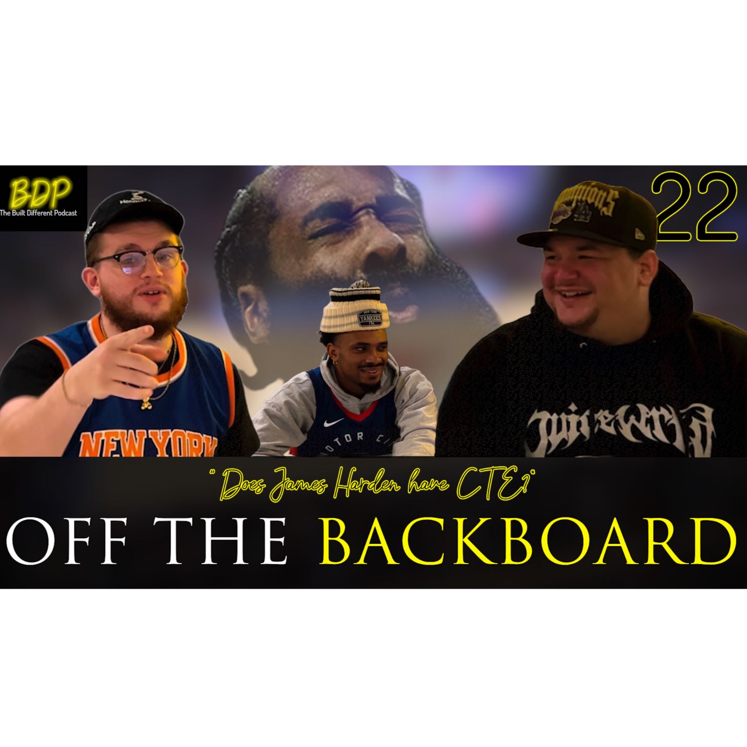 BDP: "Does James Harden have CTE?" Off the Backboard (NBA) - Episode 22 episode artwork