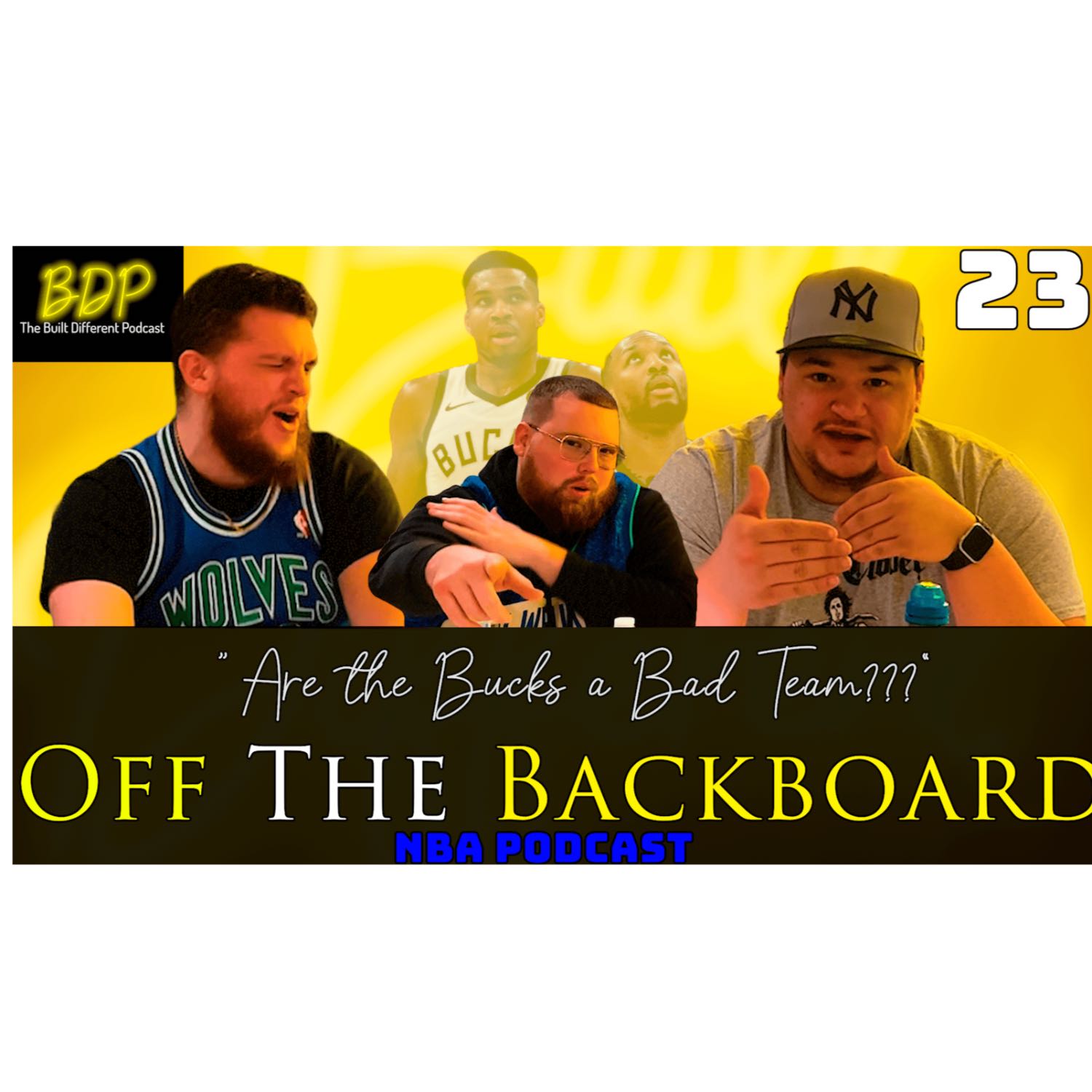 BDP: "Are the Bucks a bad team???" Off the Backboard (NBA) - Episode 23  episode artwork