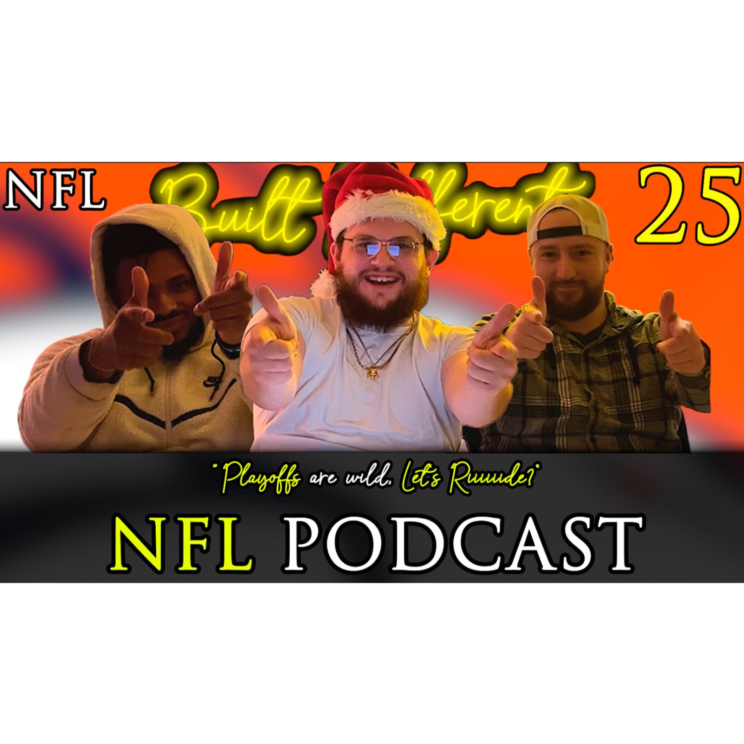 BDP: "Playoffs are wild, Let's Riiiiiide?" NFL Podcast - Episode 25  episode artwork