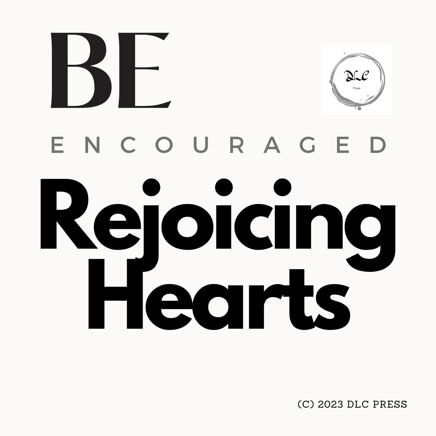 Rejoicing Hearts