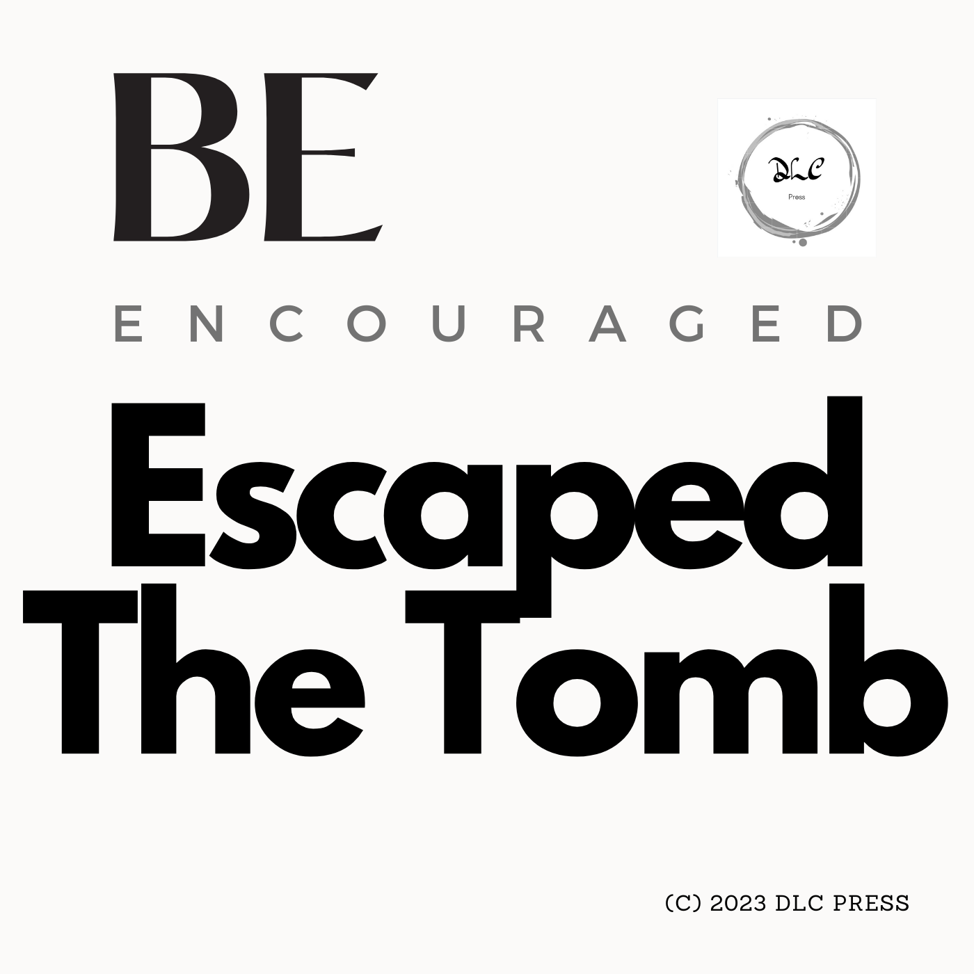 Escaped The Tomb episode artwork
