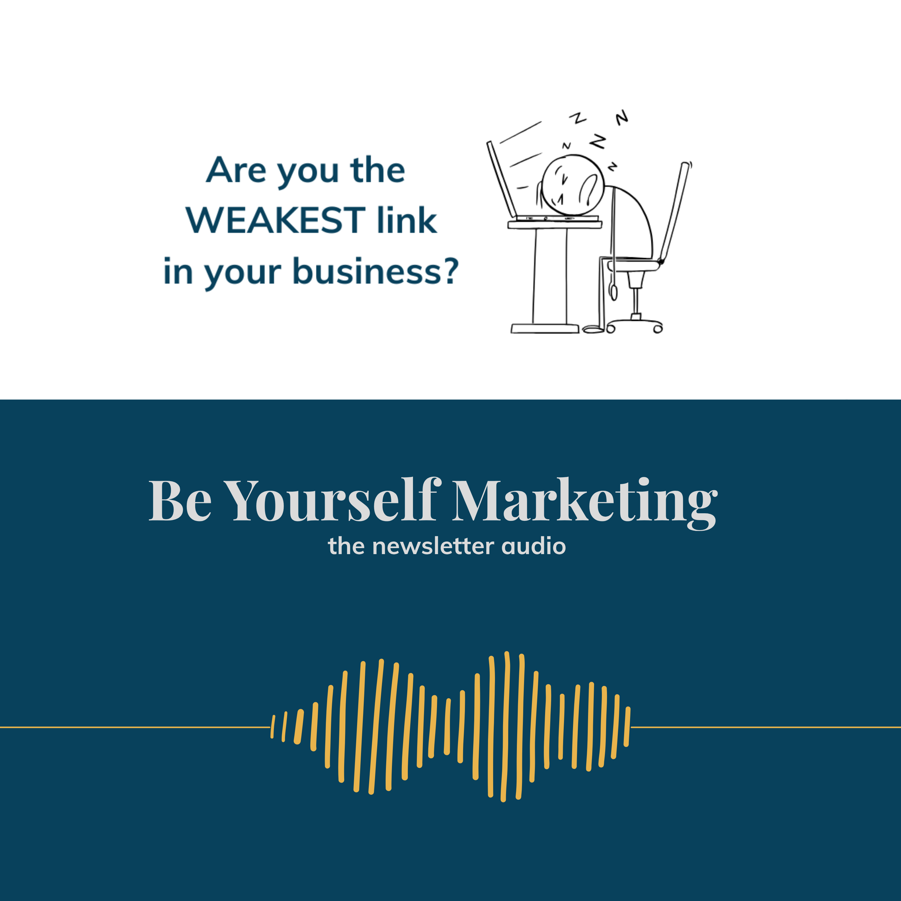 Are you the WEAKEST link in your business? episode artwork