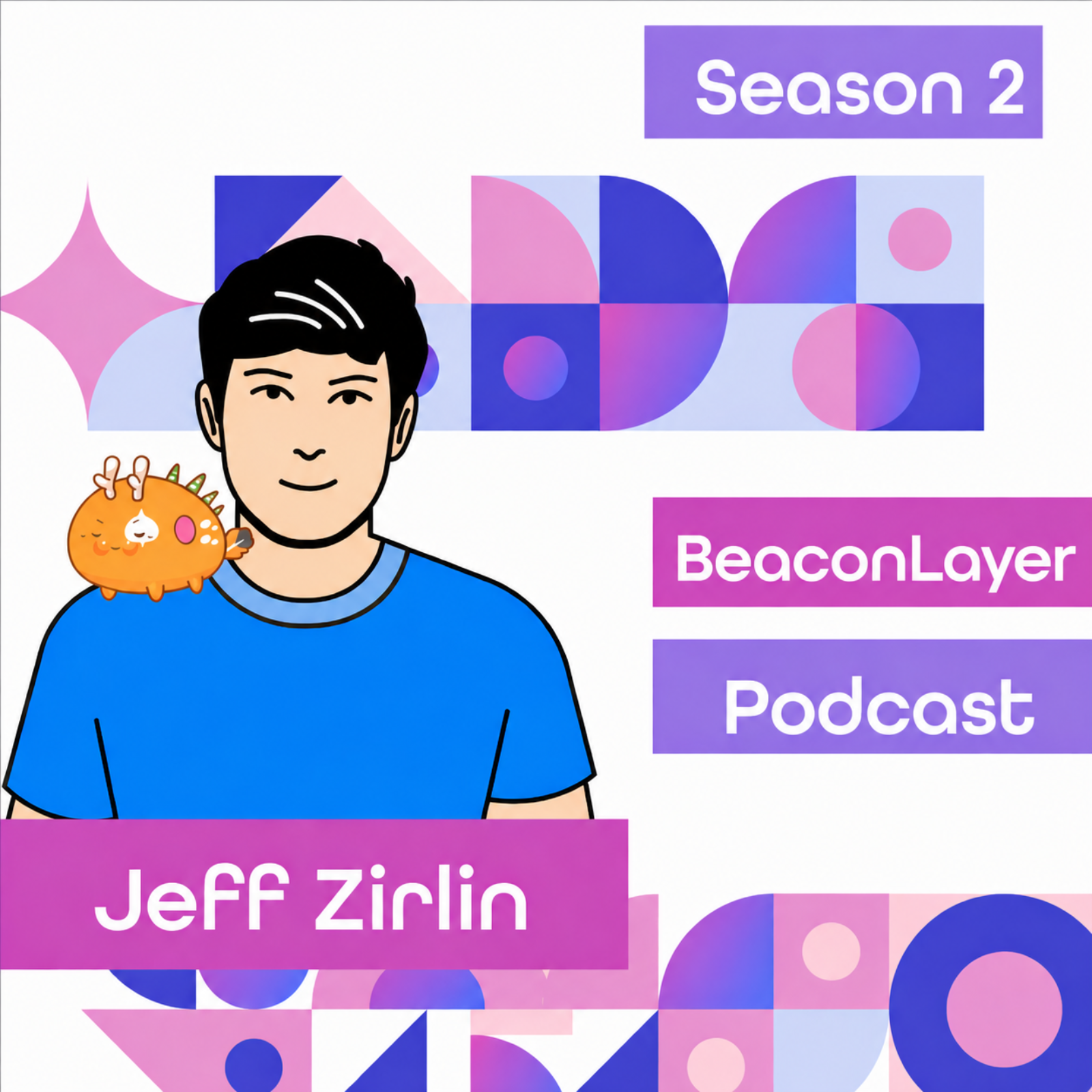 Jeff “Jiho” Zirlin | Co-Founder of Axie Infinity — Turning Your Community into True Evangelists episode artwork