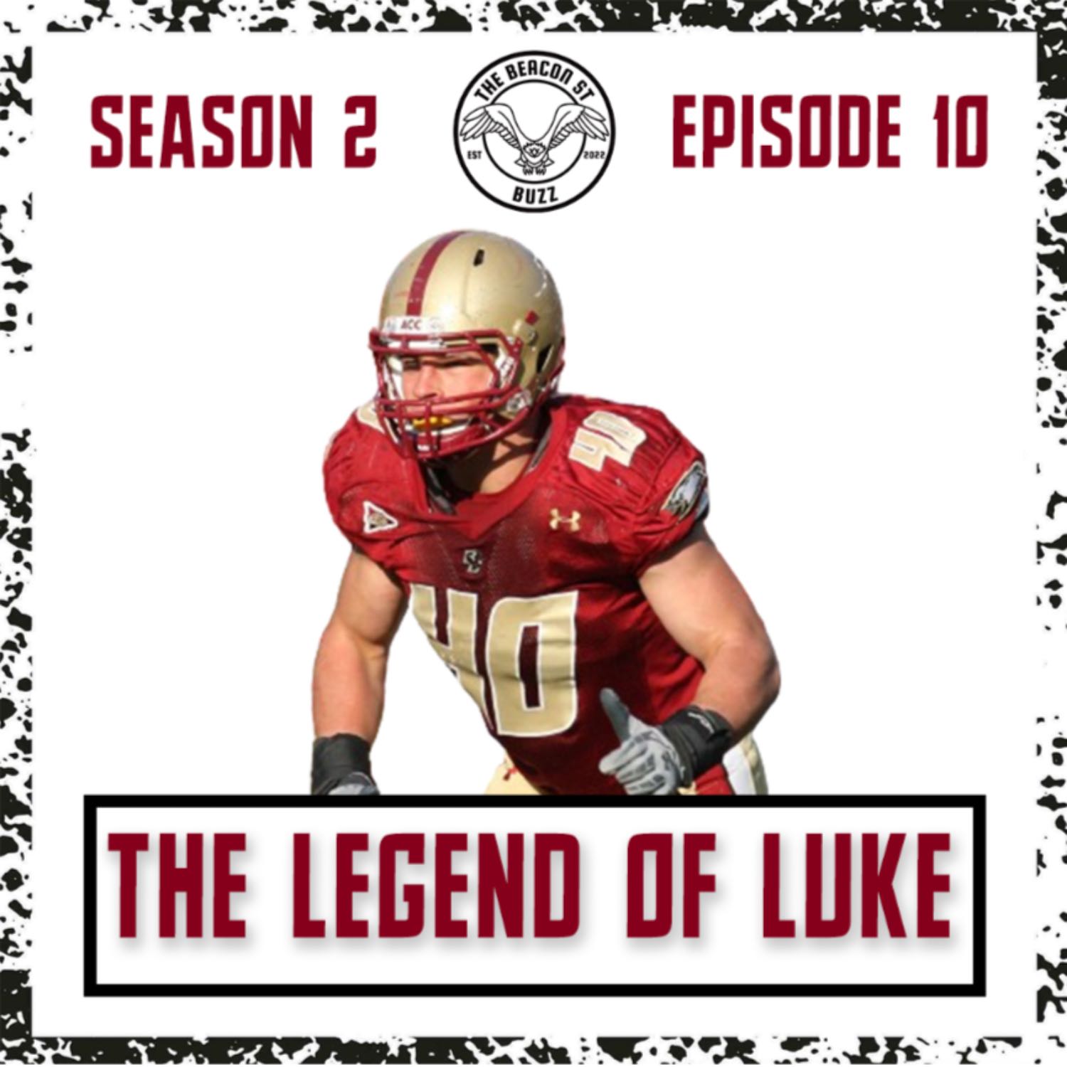 Episode 10: The Legend of Luke