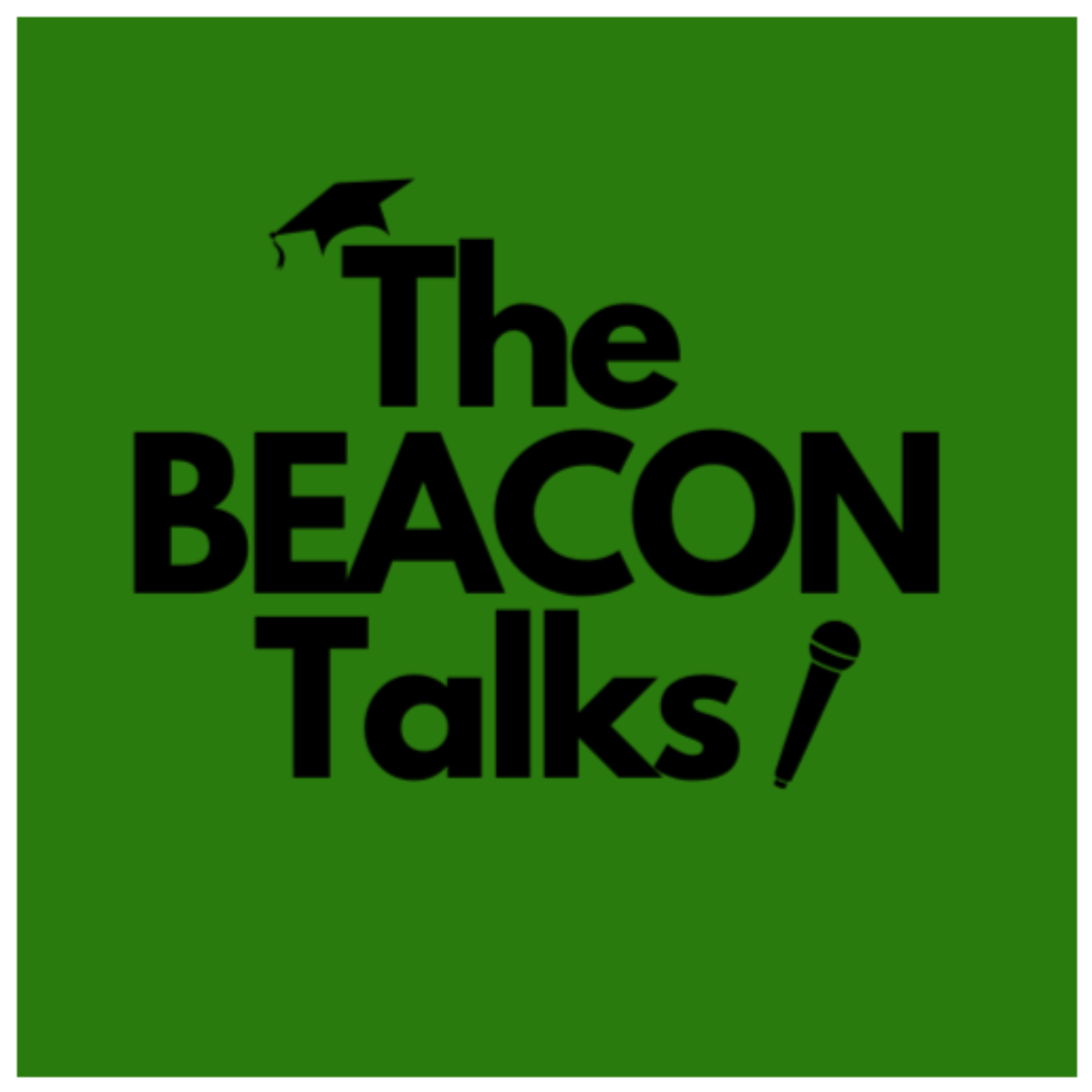 The BEACON Talks!