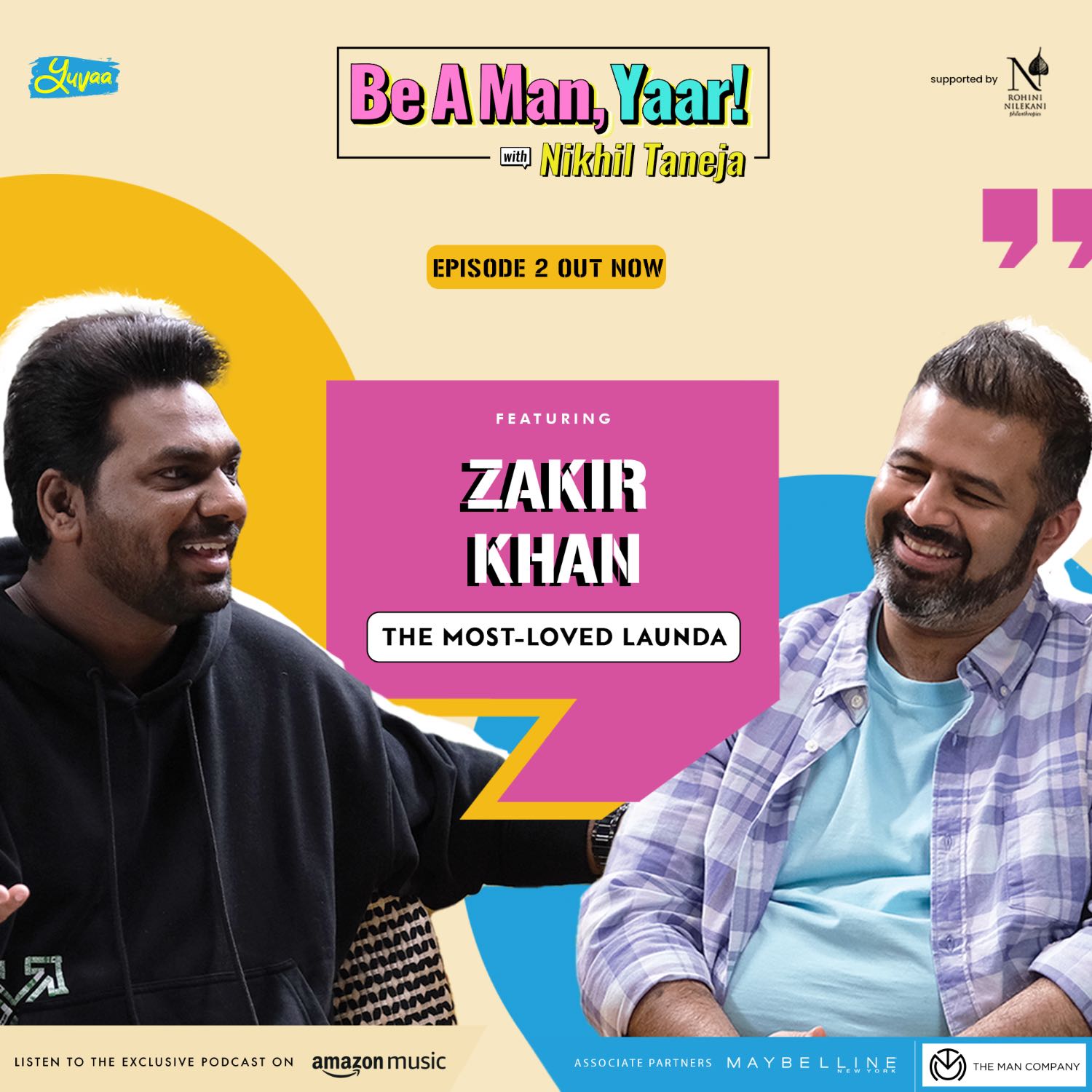 Be A Man, Yaar! with Nikhil Taneja