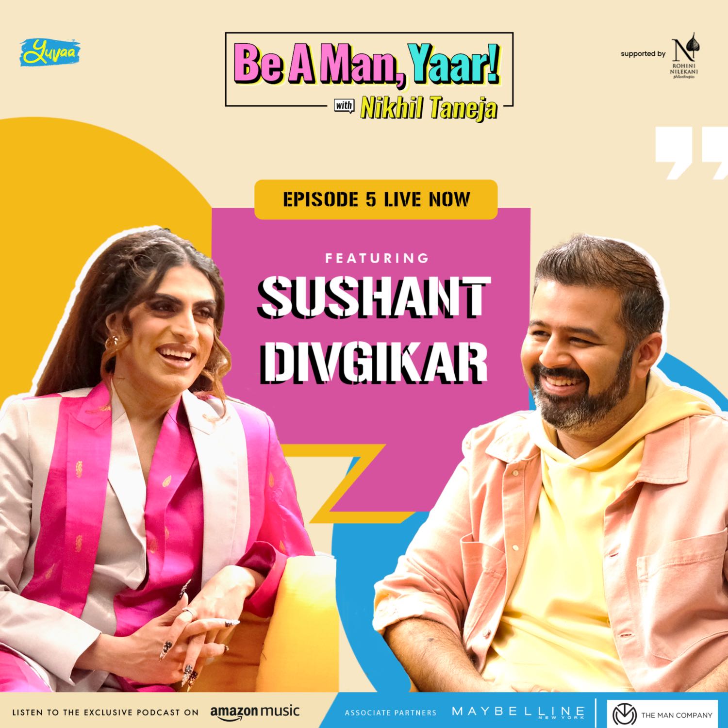 Be A Man, Yaar! with Nikhil Taneja