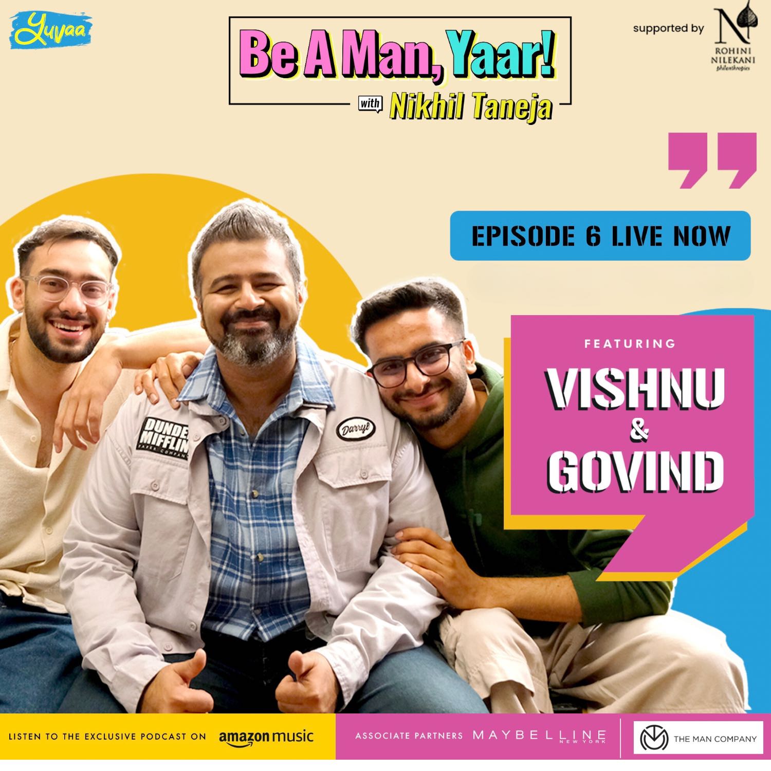Be A Man, Yaar! with Nikhil Taneja