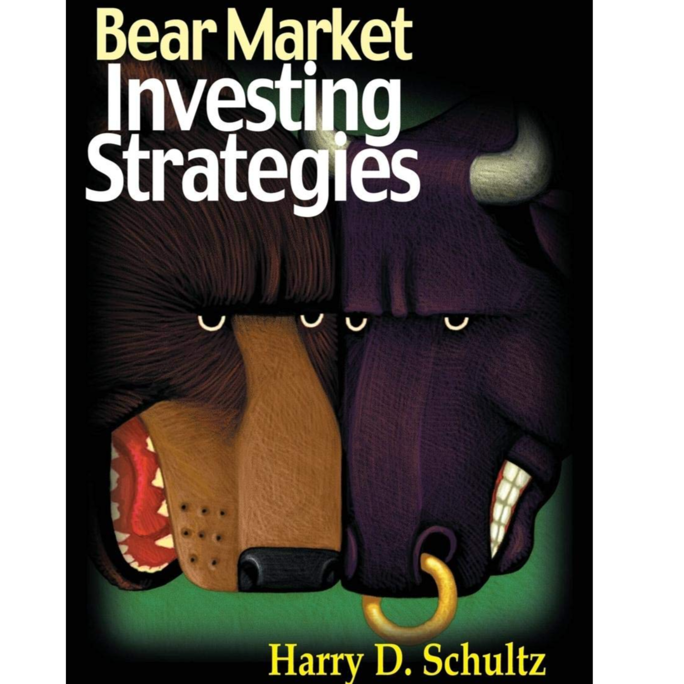 Bear Market Investing Strategies by Harry D. Schultz, Book Summary, Podcast, English
