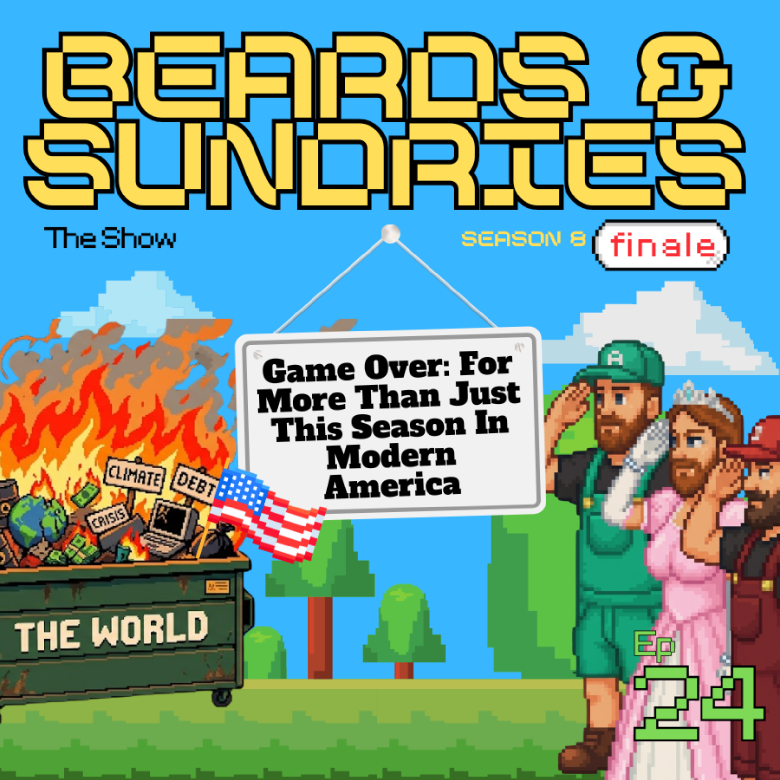 GAME OVER: for more than just this season in modern America episode artwork