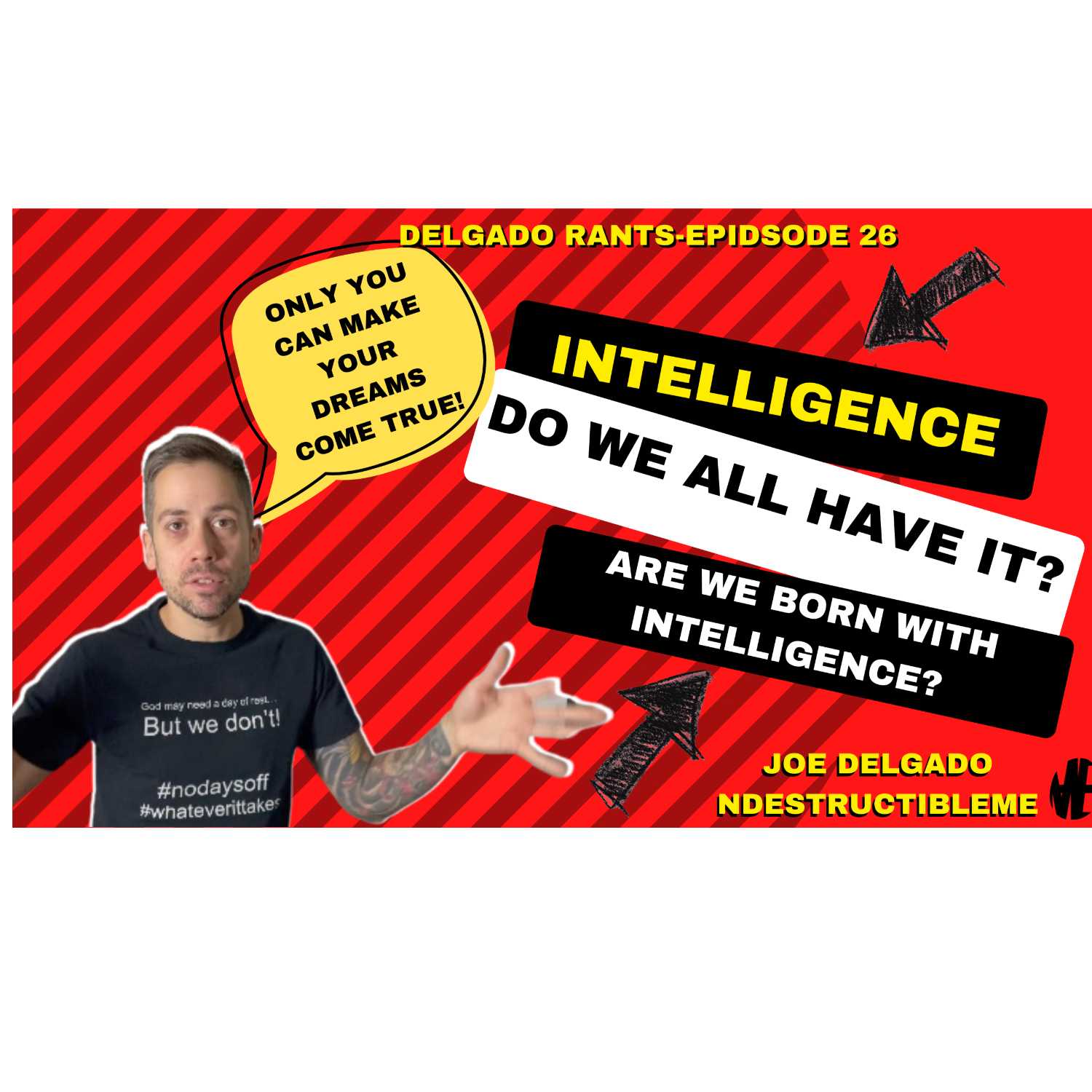 Delgado RANTS-Beat the sun up