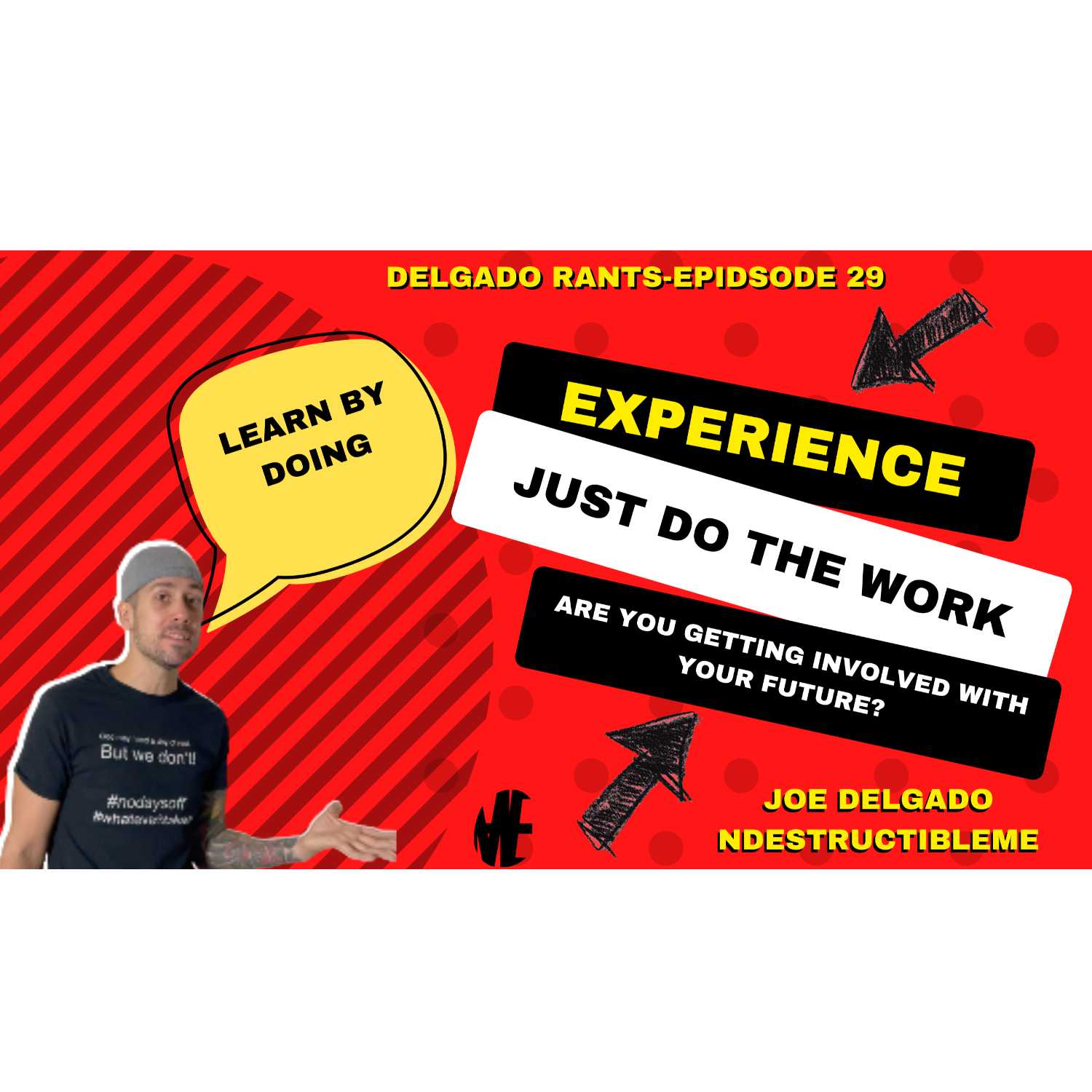 Delgado RANTS-Beat the sun up