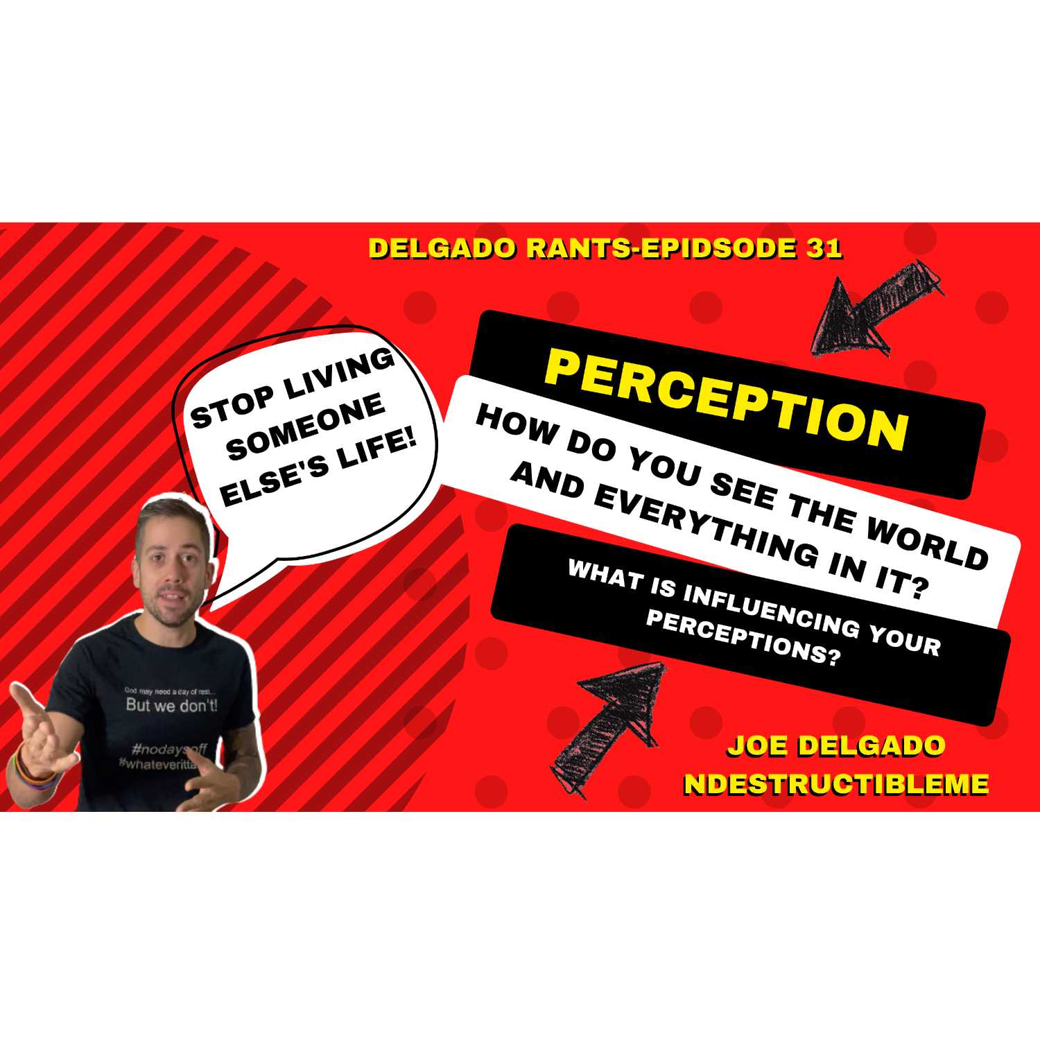 Delgado RANTS-Beat the sun up