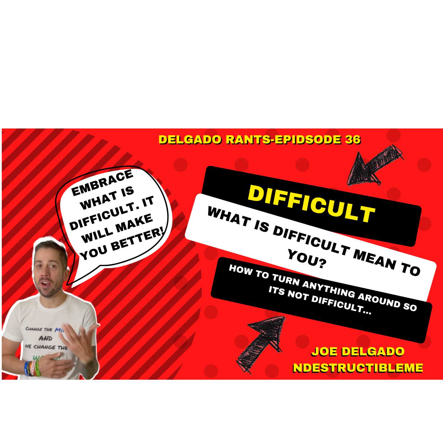 Delgado RANTS-Beat the sun up