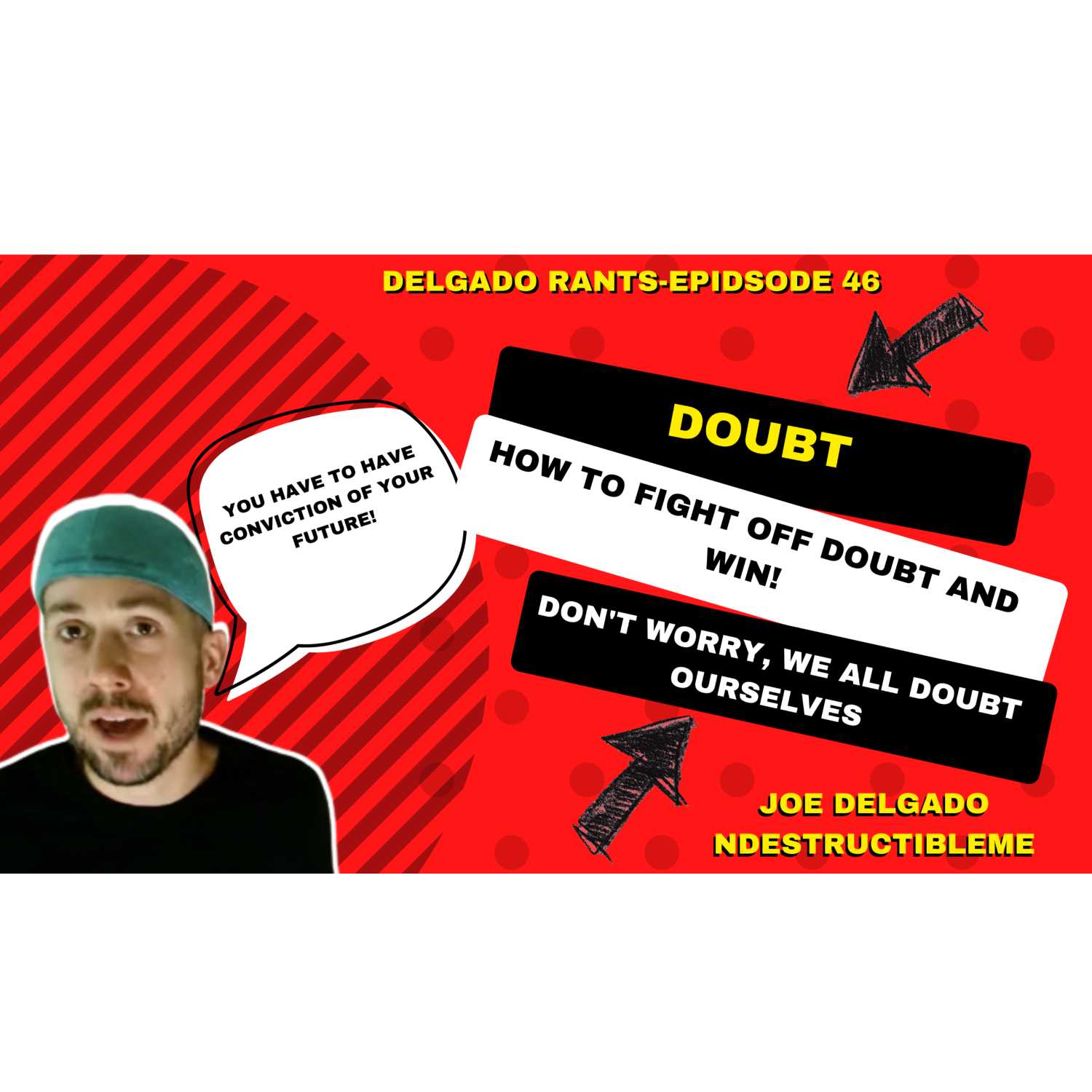 Delgado RANTS-Beat the sun up