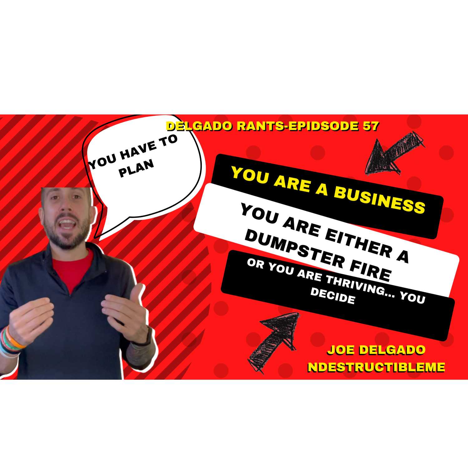 Delgado RANTS-Beat the sun up