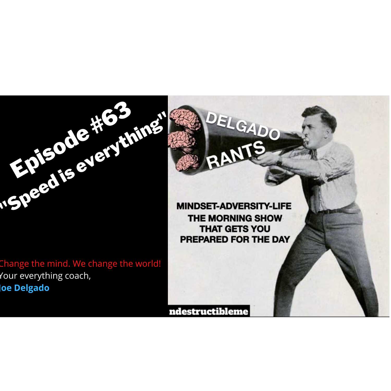 Delgado RANTS-Beat the sun up