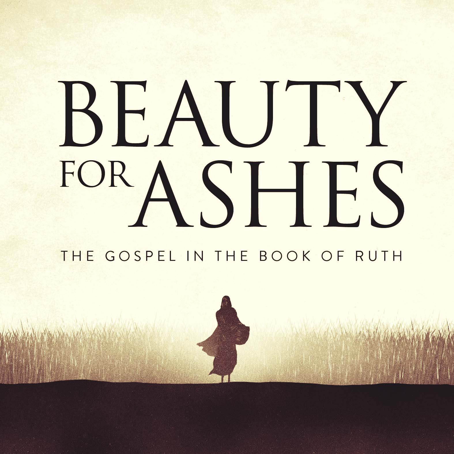 cover of episode Beauty for Ashes (Ruth) - The Kindness of an open hand
