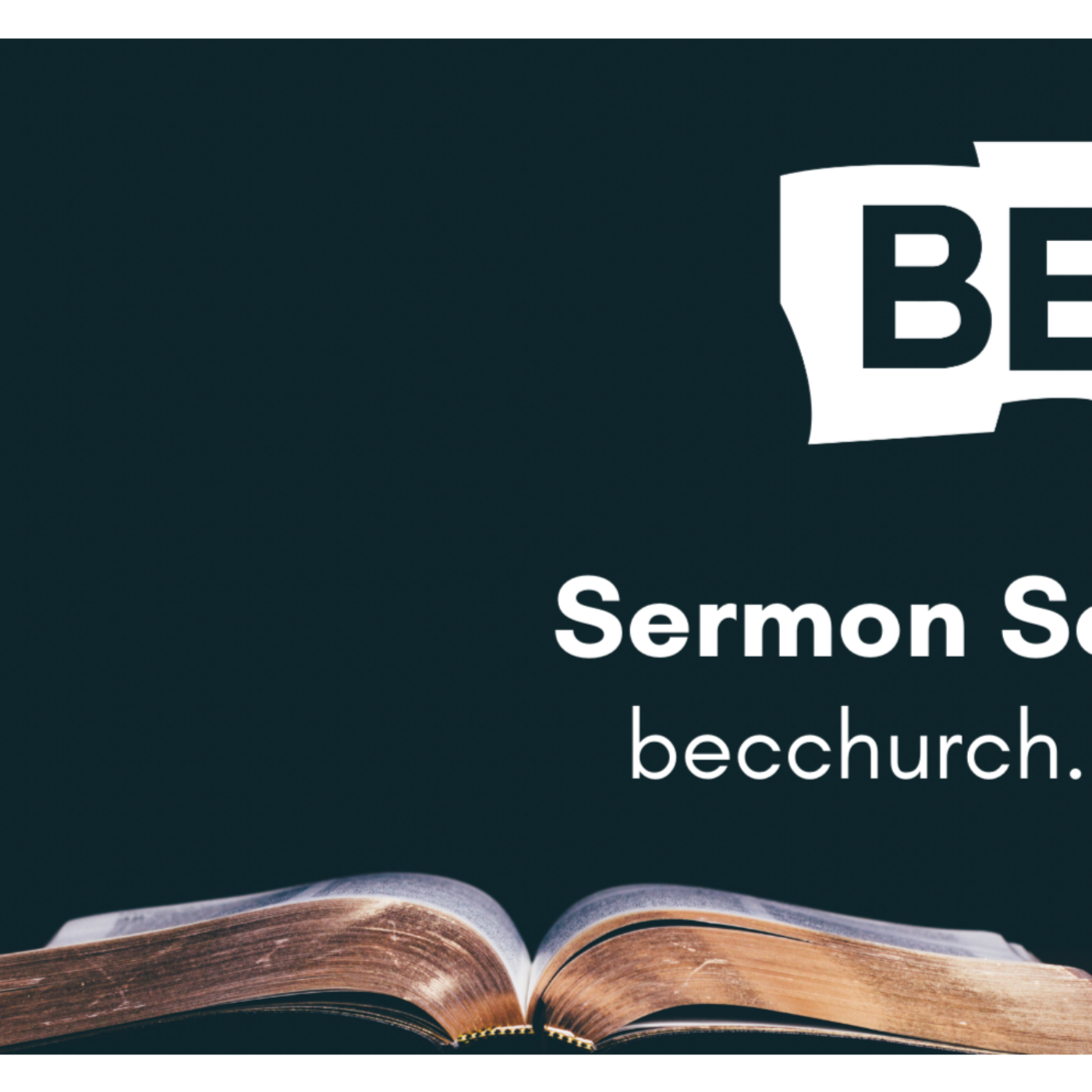 BEC Church Podcasts