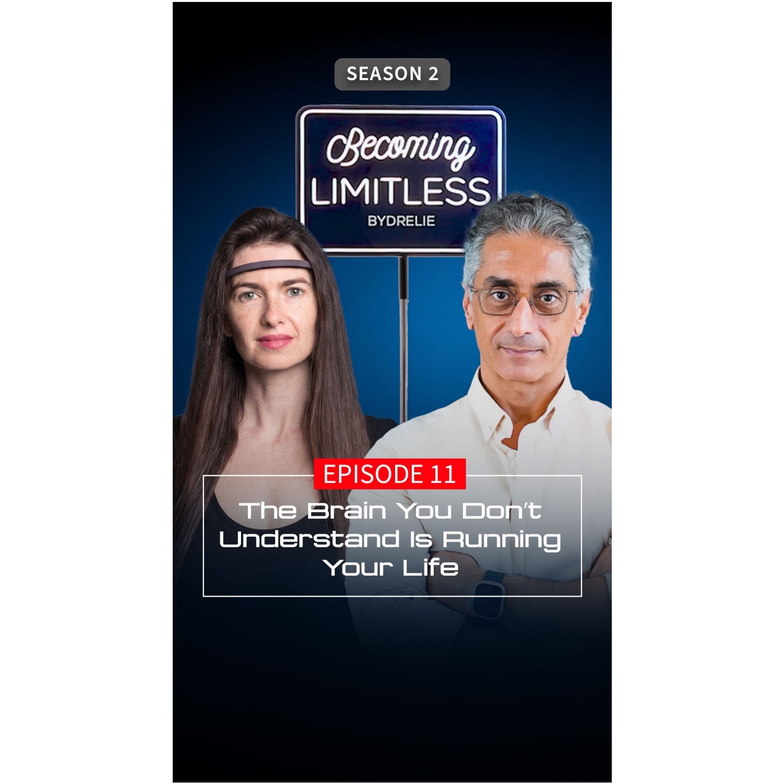 The Brain You Don’t Understand Is Running Your Life | Ariel Garten  episode artwork
